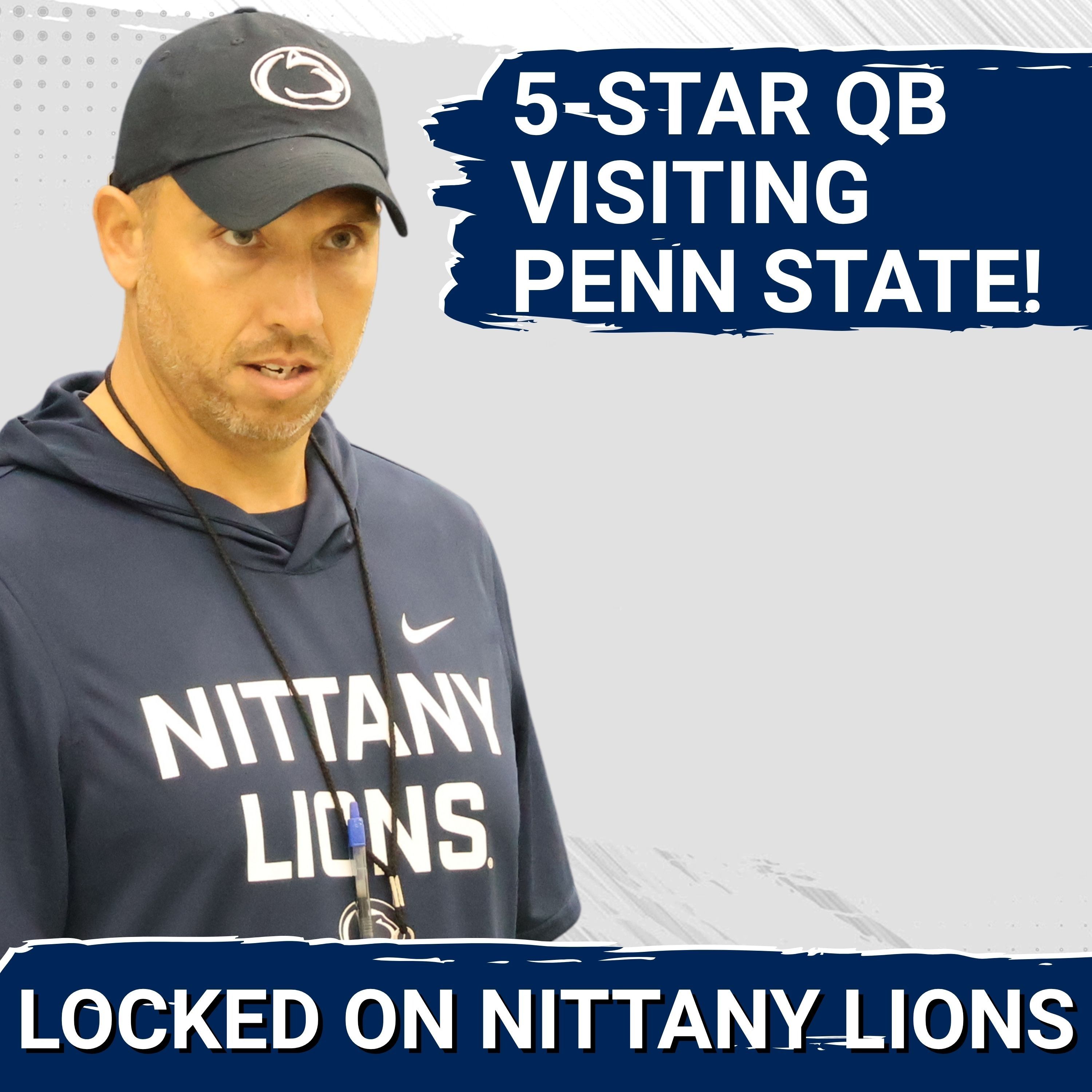 Matt Campbell Has a Real Shot at the No. 1 QB for 2027! — Penn State Football Recruiting Update