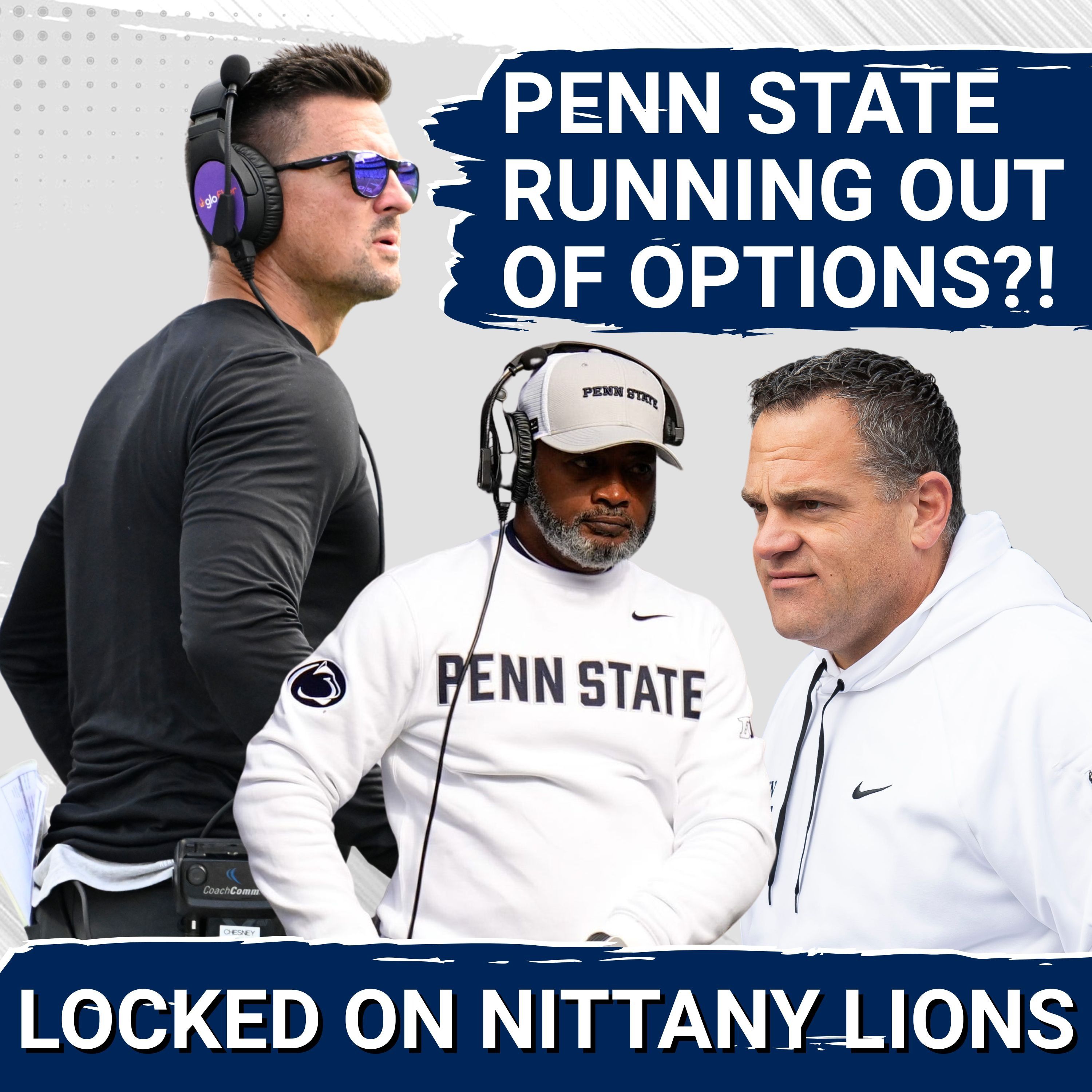 Locked On Nittany Lions - Daily Podcast On Penn State Nittany Lions Football & Basketball