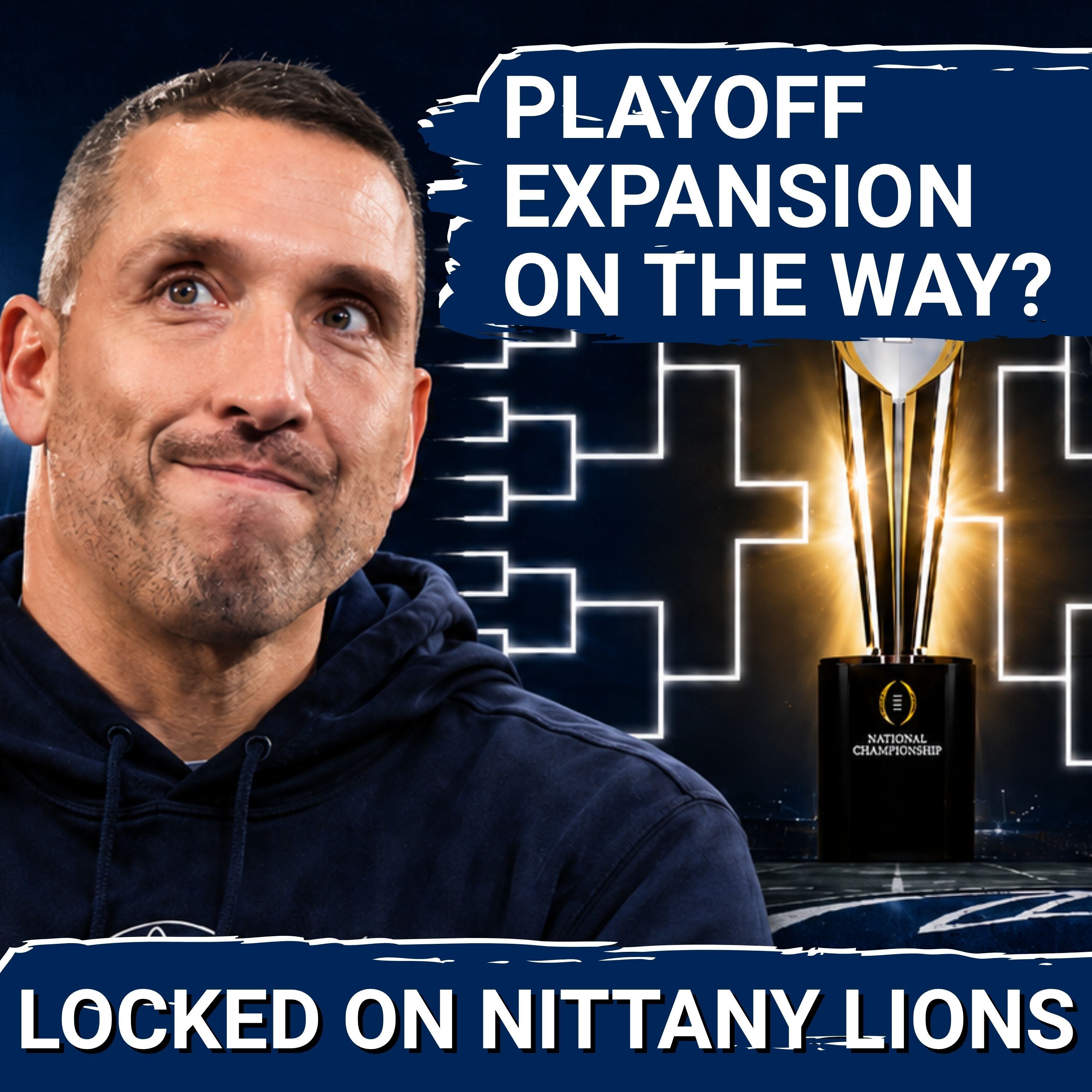 24-Team College Football Playoff is Coming?! — What It Means for Penn State Football