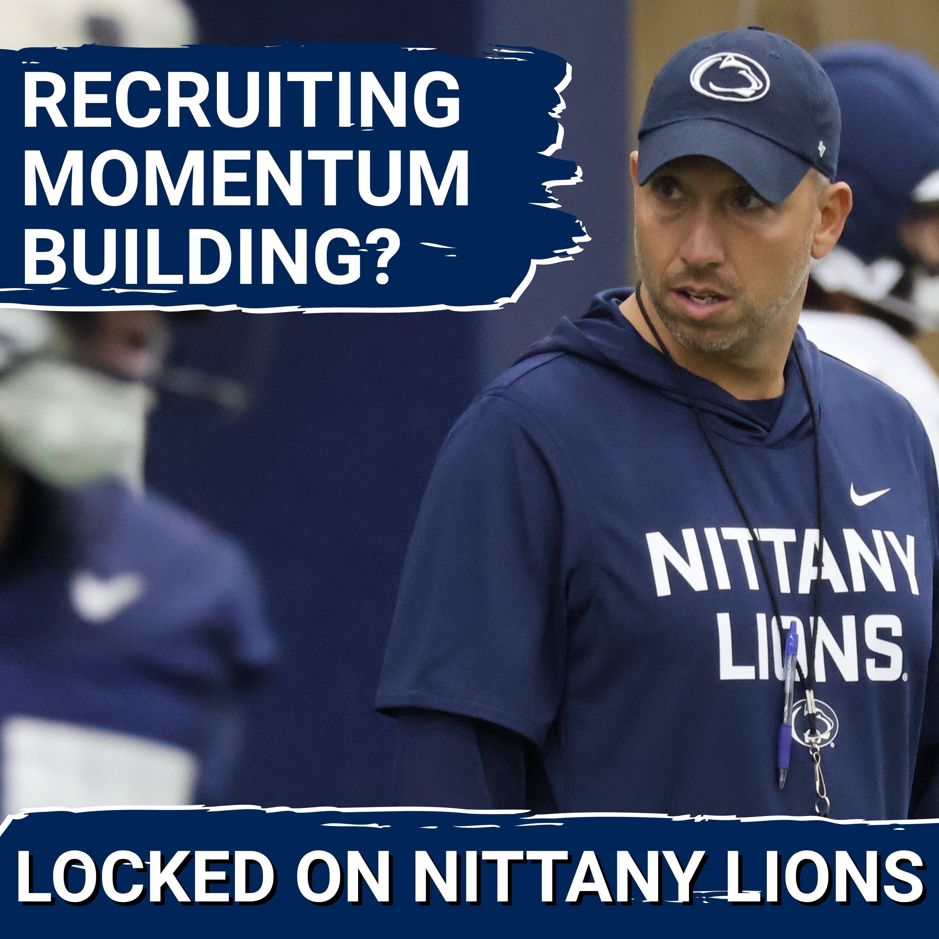 Recruiting Expert IMPRESSED With Matt Campbell & Penn State's Recent 2027 Commits
