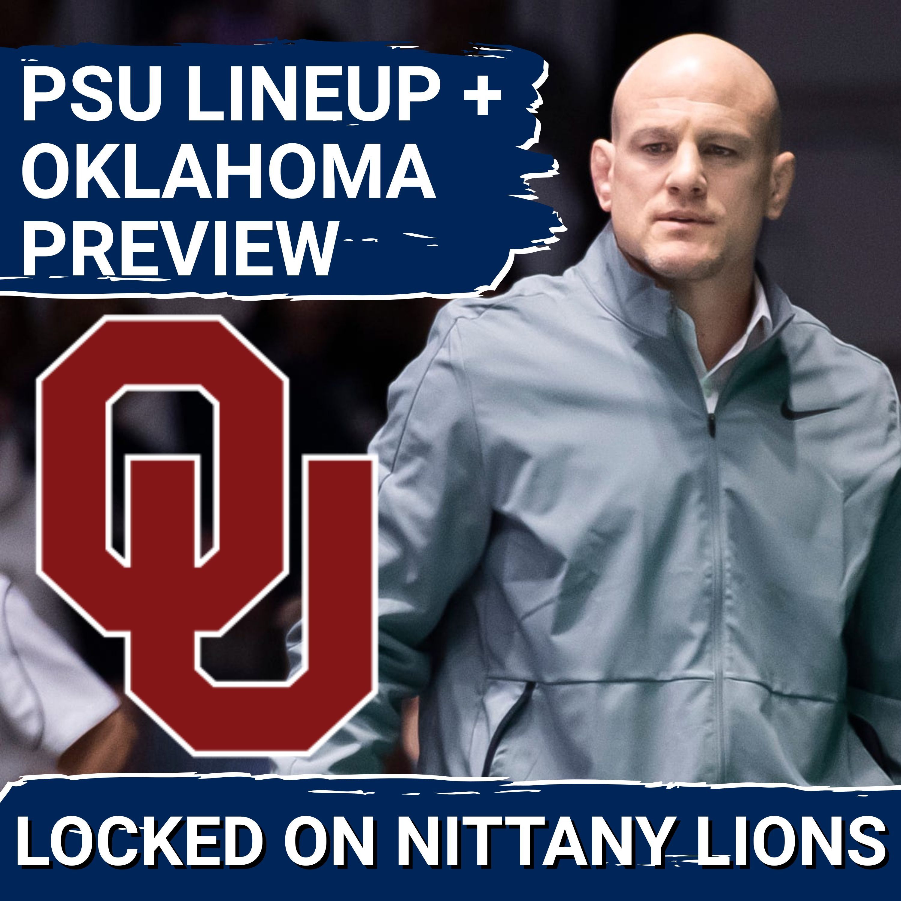 Penn State Wrestling Lineup Predictions + Oklahoma Dual Meet Preview! (w/ Jeff Byers)