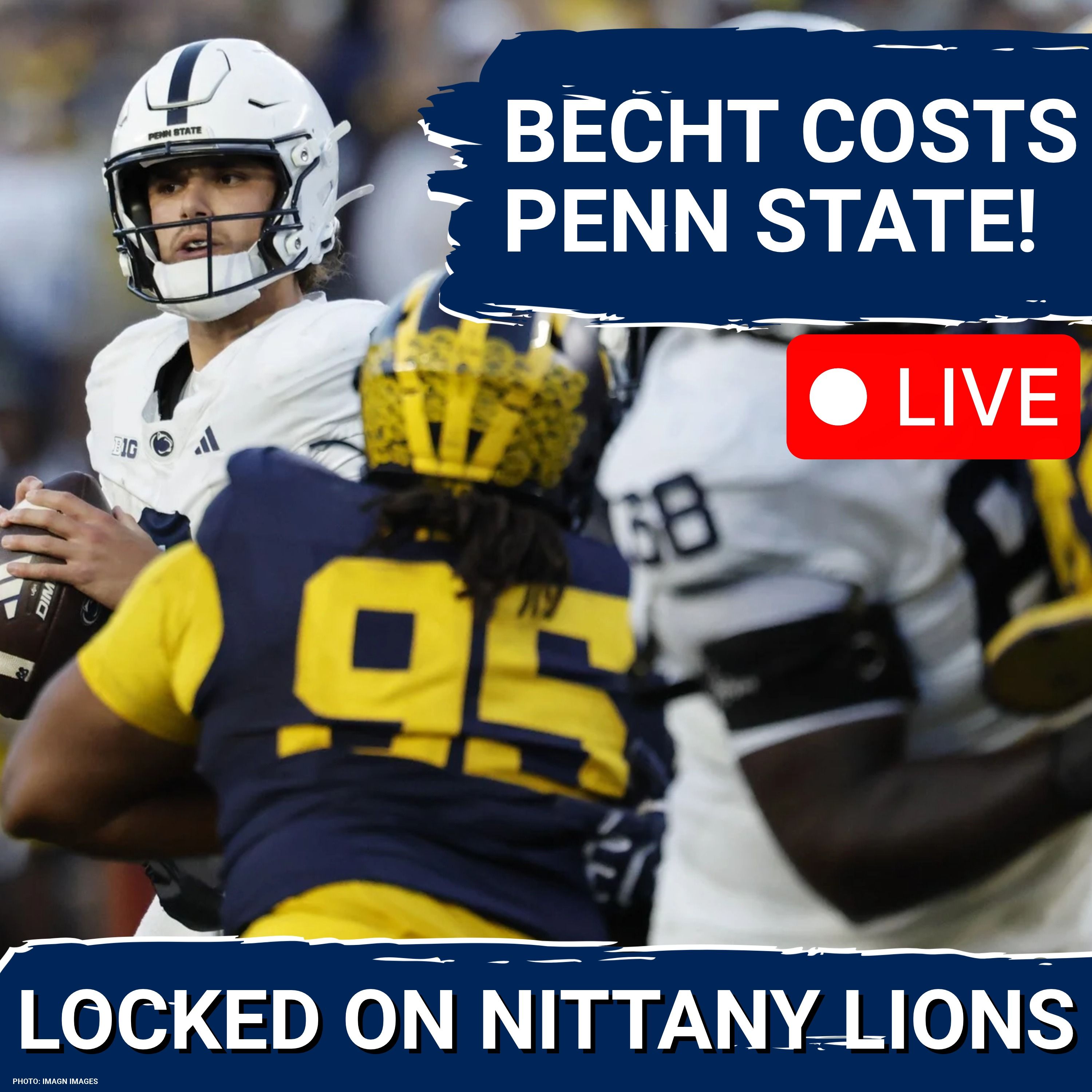 LIVE: Penn State vs. Michigan REACTION... Rocco Becht With THREE Turnovers! episode artwork