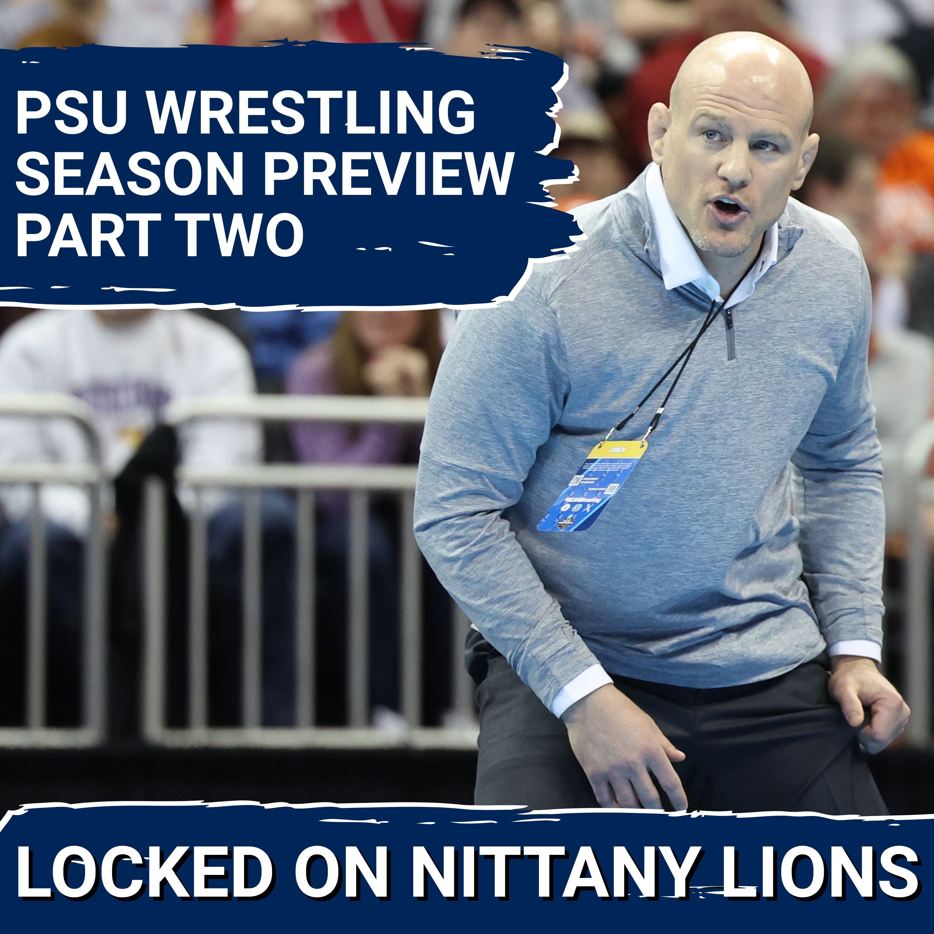 PJ Duke vs. Tyler Kasak + 157-285 Lineup Breakdown — Penn State Wrestling 2025-26 Preview