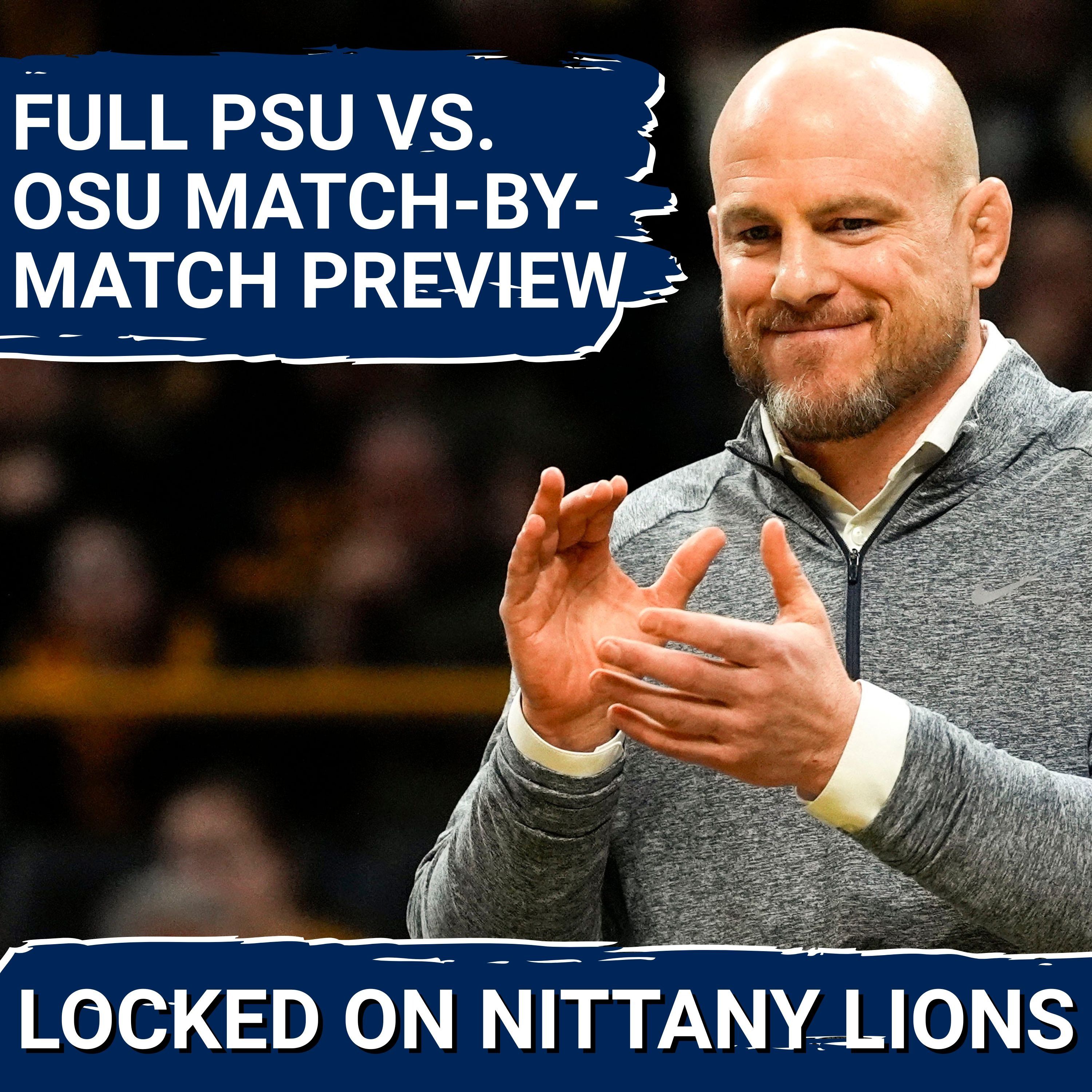 Can Ohio State End Penn State Wrestling's Win Streak?! — Match-By-Match Breakdown