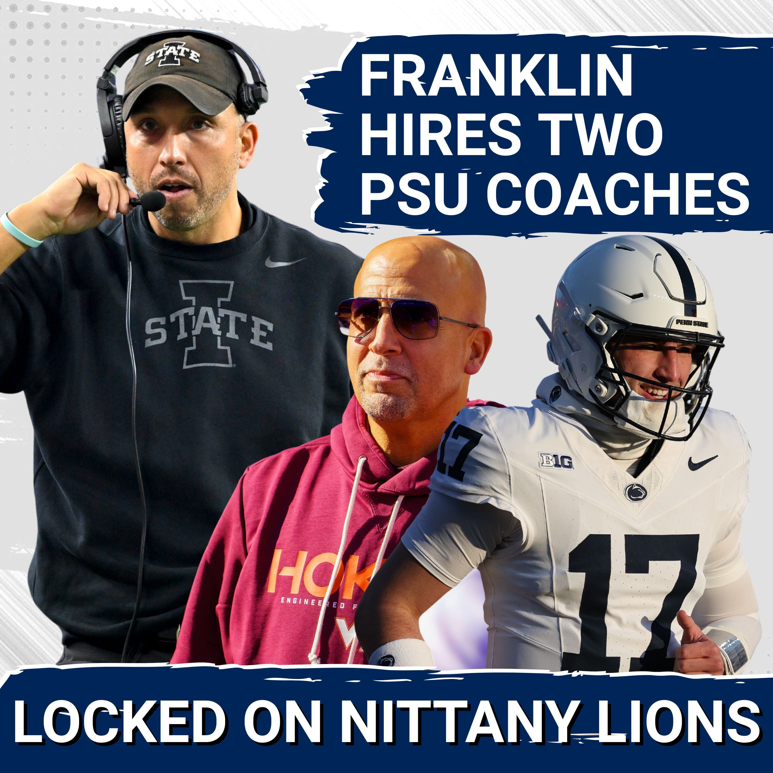 Two Penn State Coaches Leave for Virginia Tech & Matt Campbell's Plan to Counter James Franklin...
