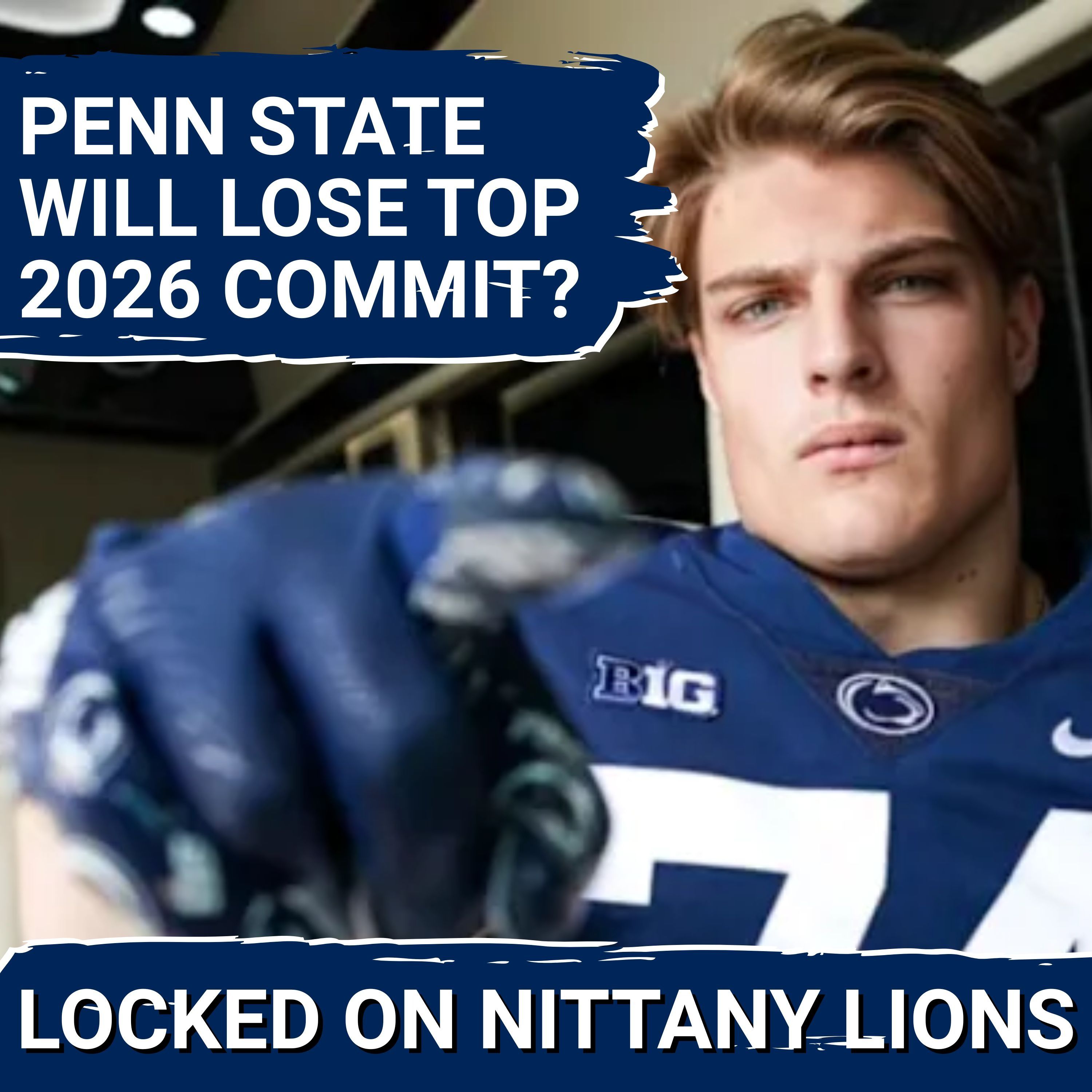 Disaster Brewing for Penn State Recruiting?! Ohio State, West Virginia Looking to FLIP Top Commit