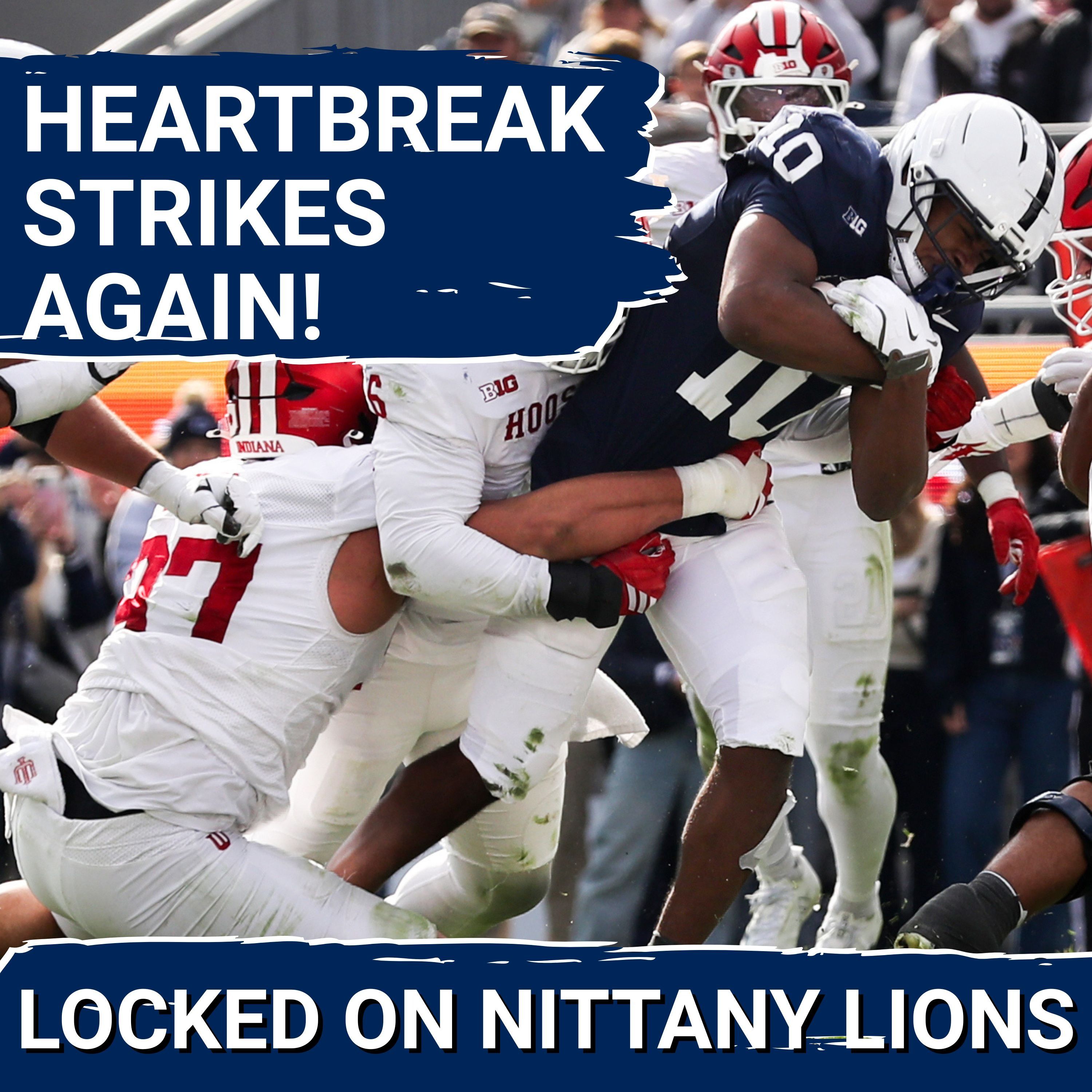 LIVE: Penn State NEVER Clutch in Big Games... Fails to Upset No. 2 Indiana (Postgame Reaction)