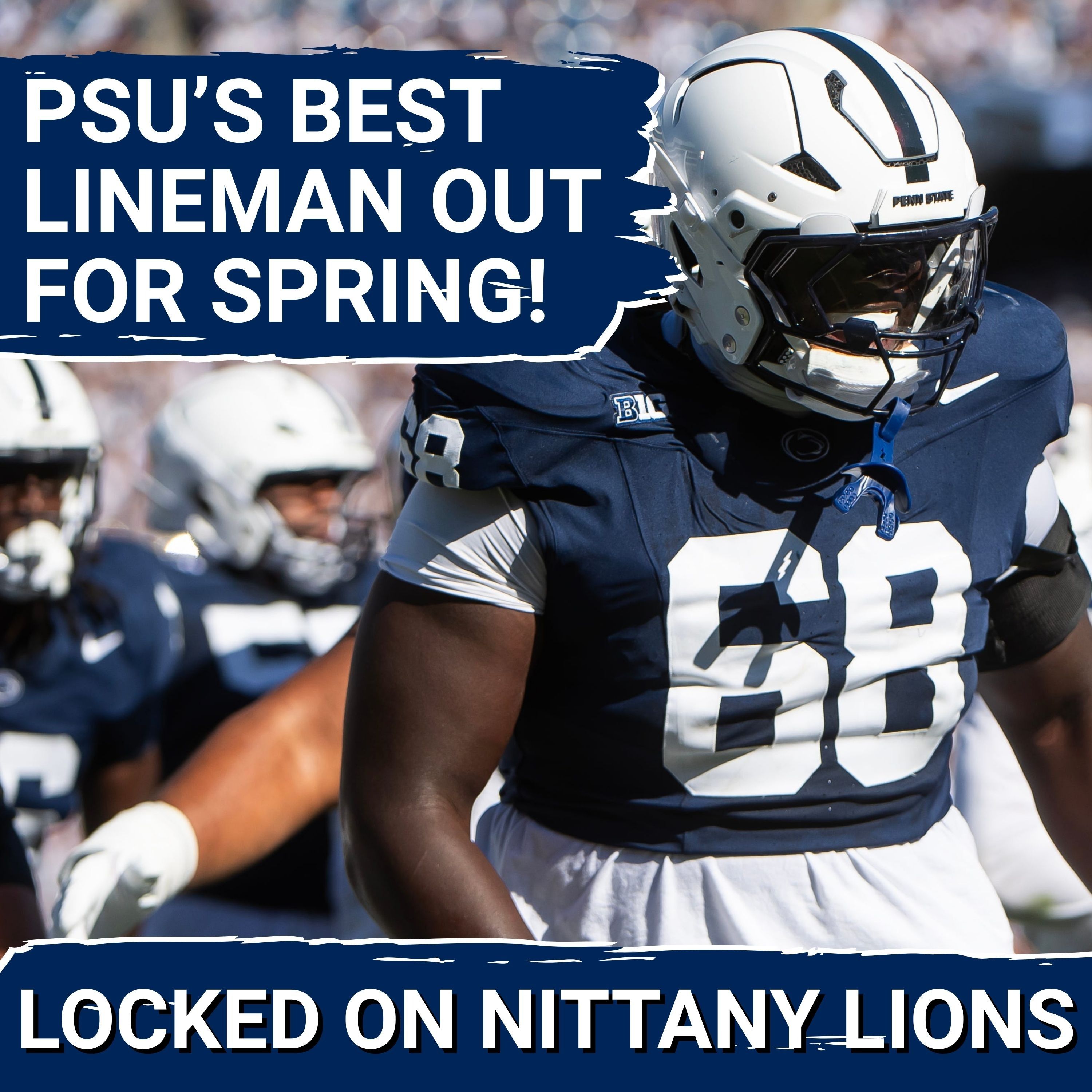 ANOTHER Penn State Football STAR Player is Set to Miss Spring Camp!