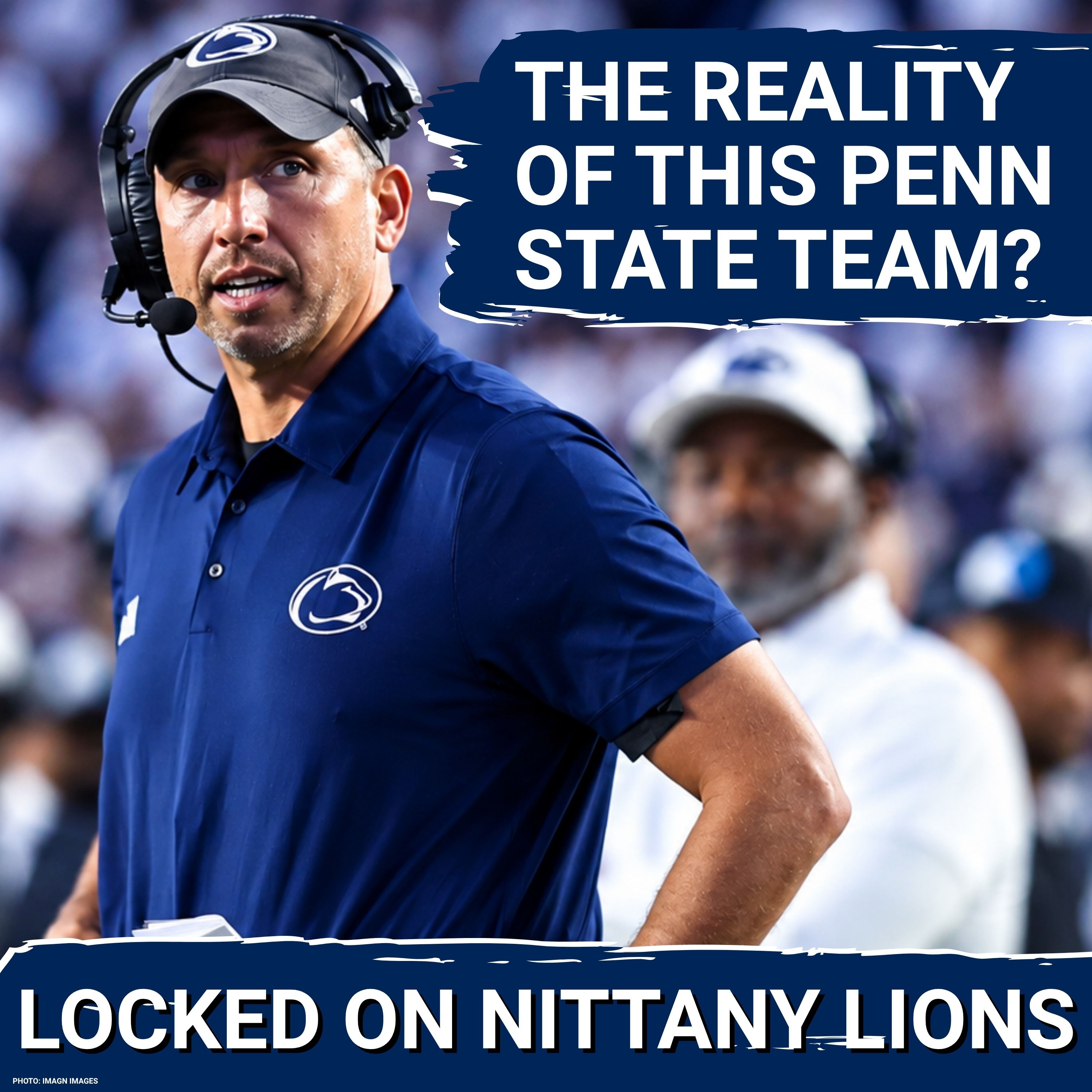 Was Wisconsin a Fluke—or Is This Just Who Penn State Is...? episode artwork