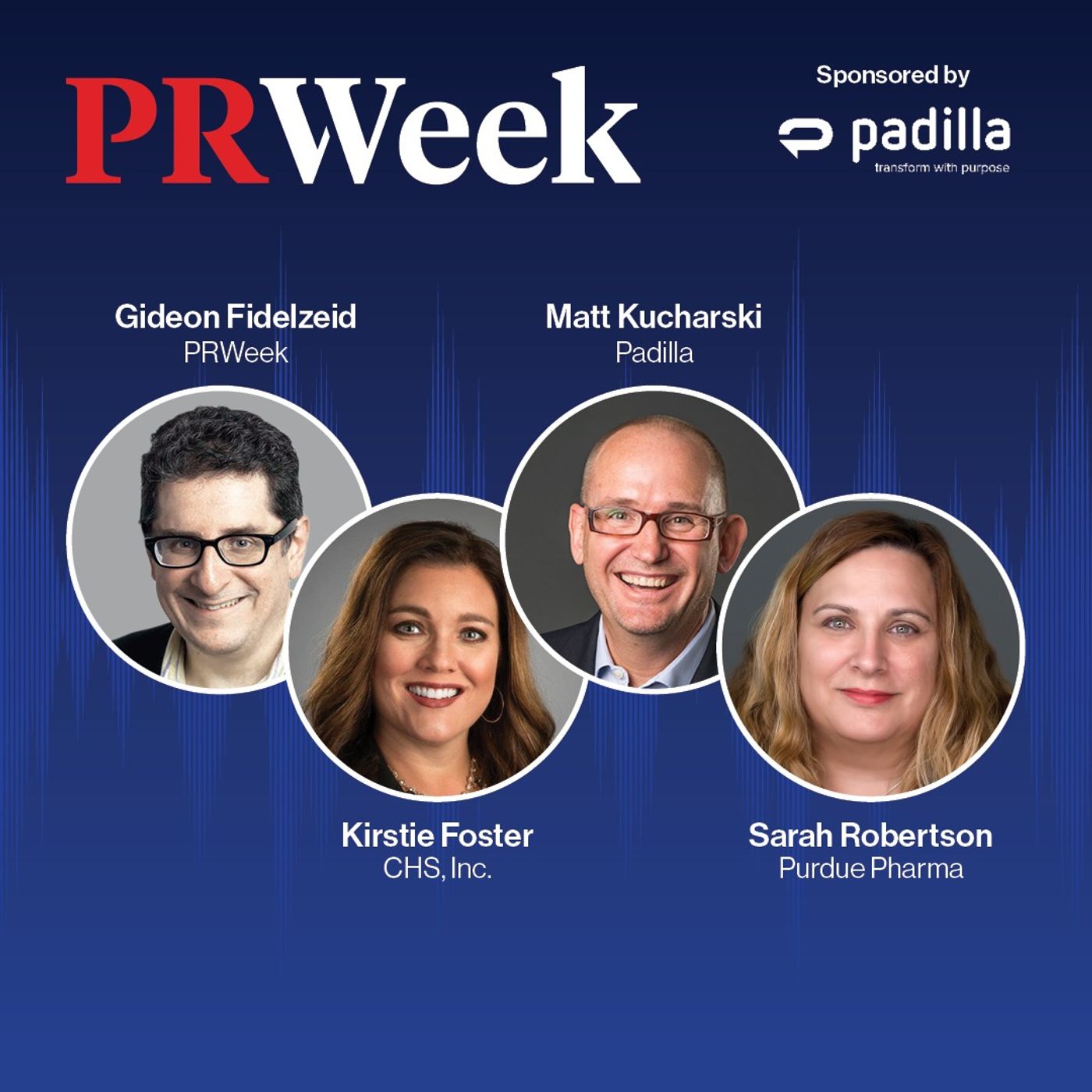 Brand growth: Impossible without PR, a podcast sponsored by Padilla episode artwork