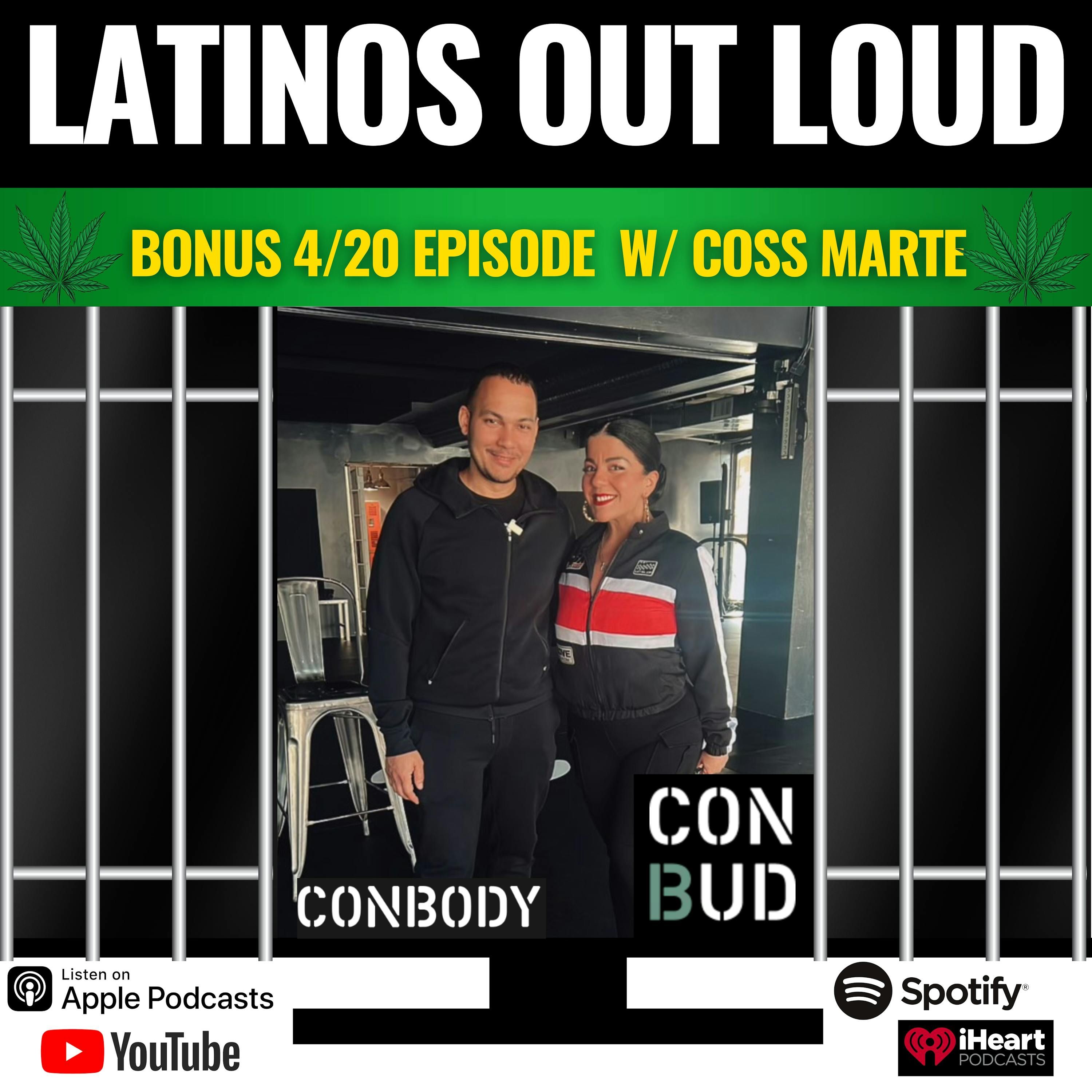BONUS Ep 4/20: Con Body and Con Bud OUT LOUD episode artwork