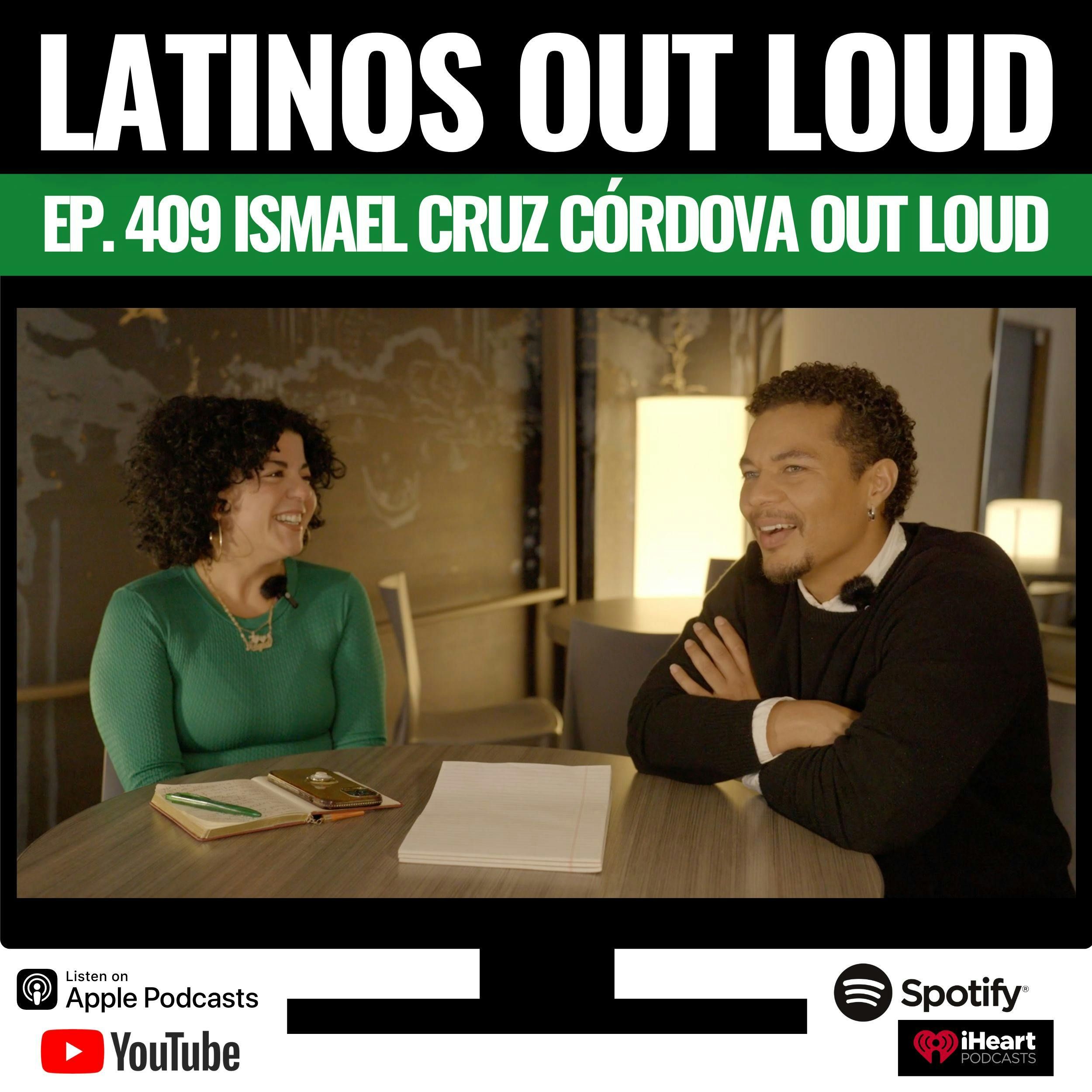 Ismael Cruz Córdova OUT LOUD episode artwork