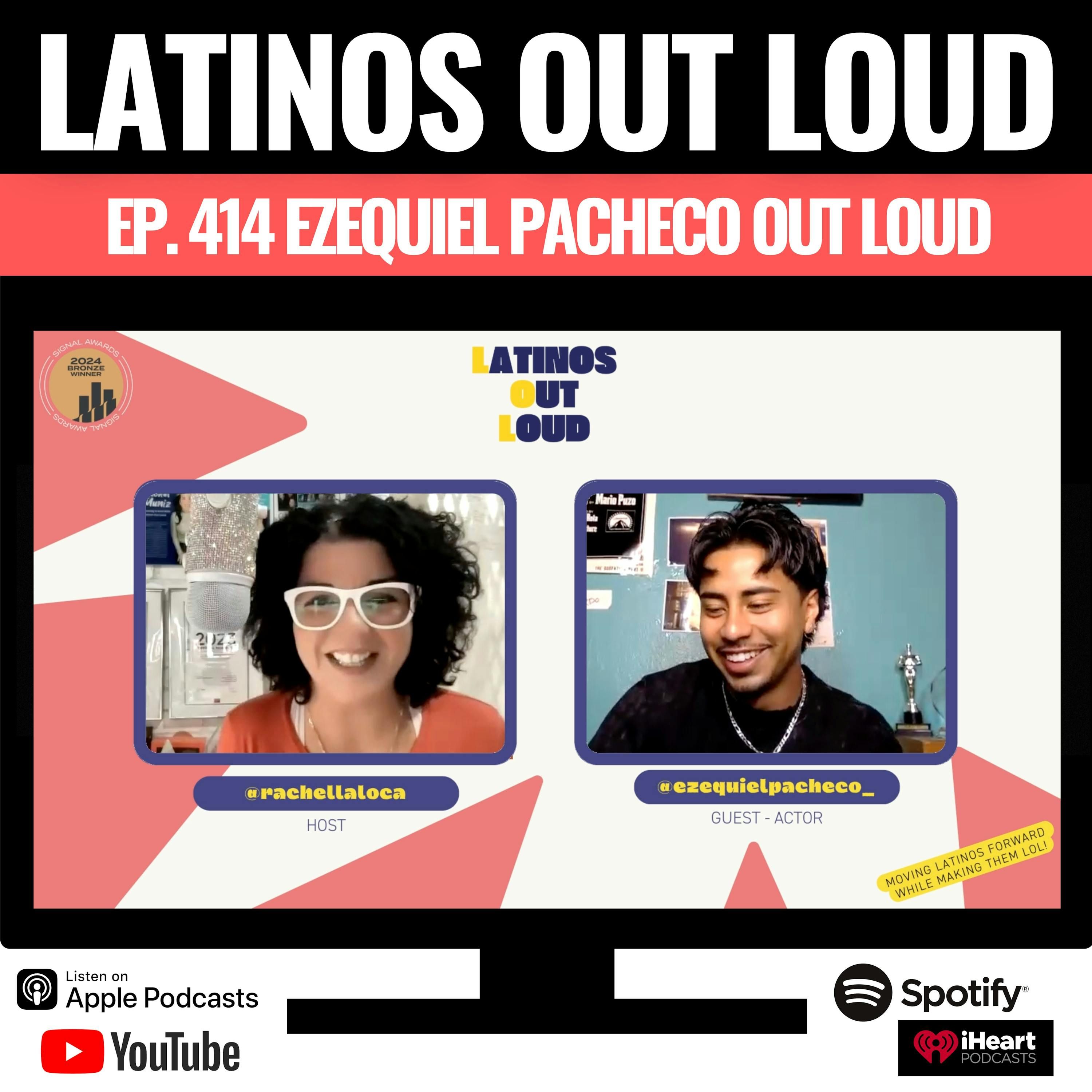 Ezekiel Pacheco OUT LOUD TOO! episode artwork
