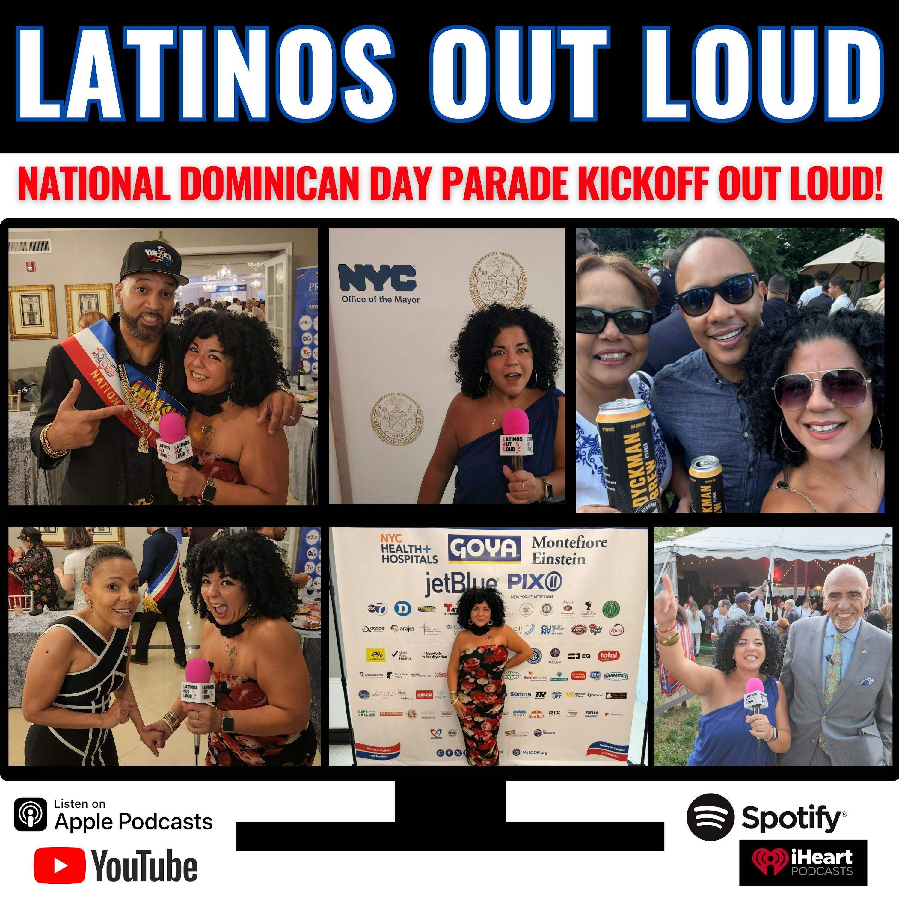 National Dominican Day Parade Kickoff OUT LOUD episode artwork