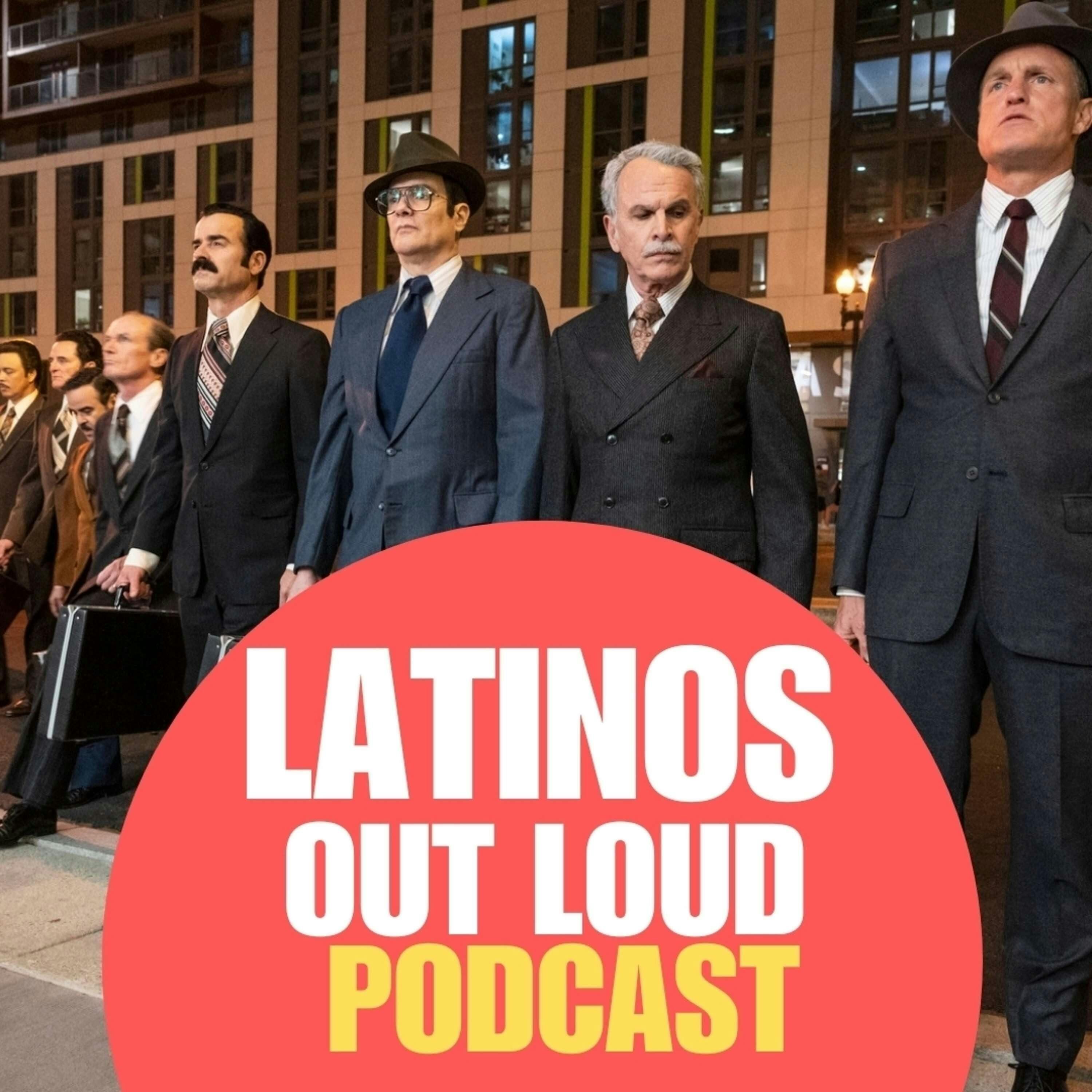 White House Plumbers OUT LOUD w/ Tony Plana, Yul Vazquez and Alexis Valdés episode artwork