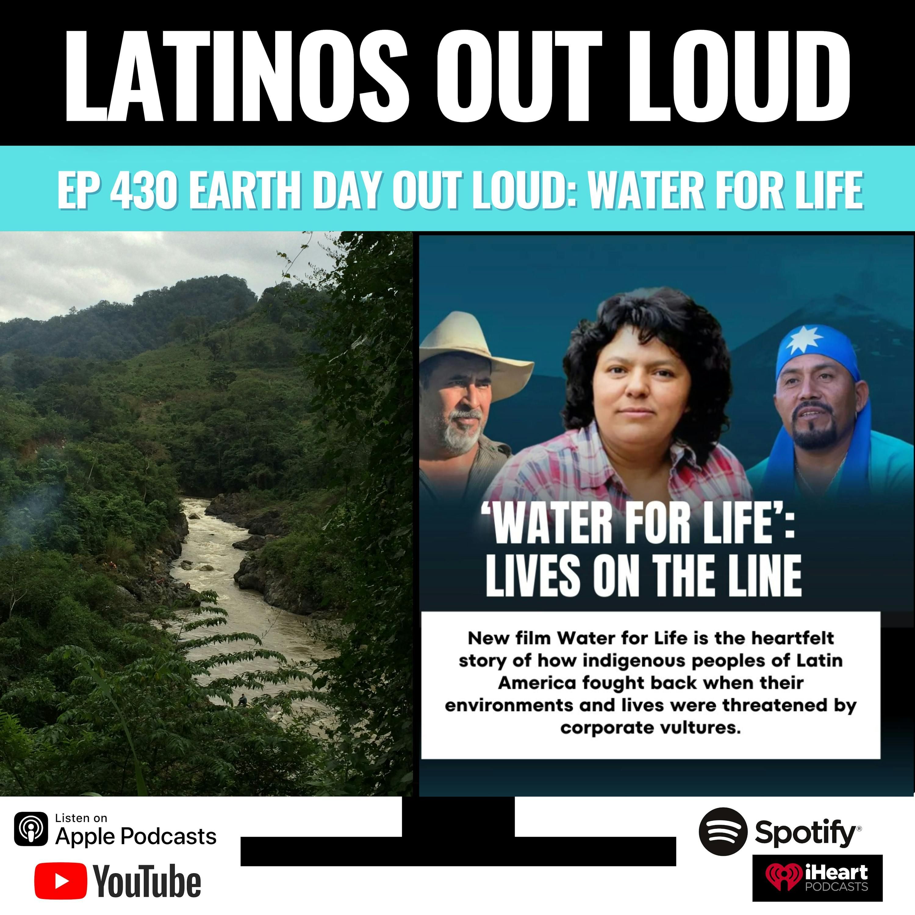 Ep 430 Earth Day OUT LOUD: Water For Life episode artwork