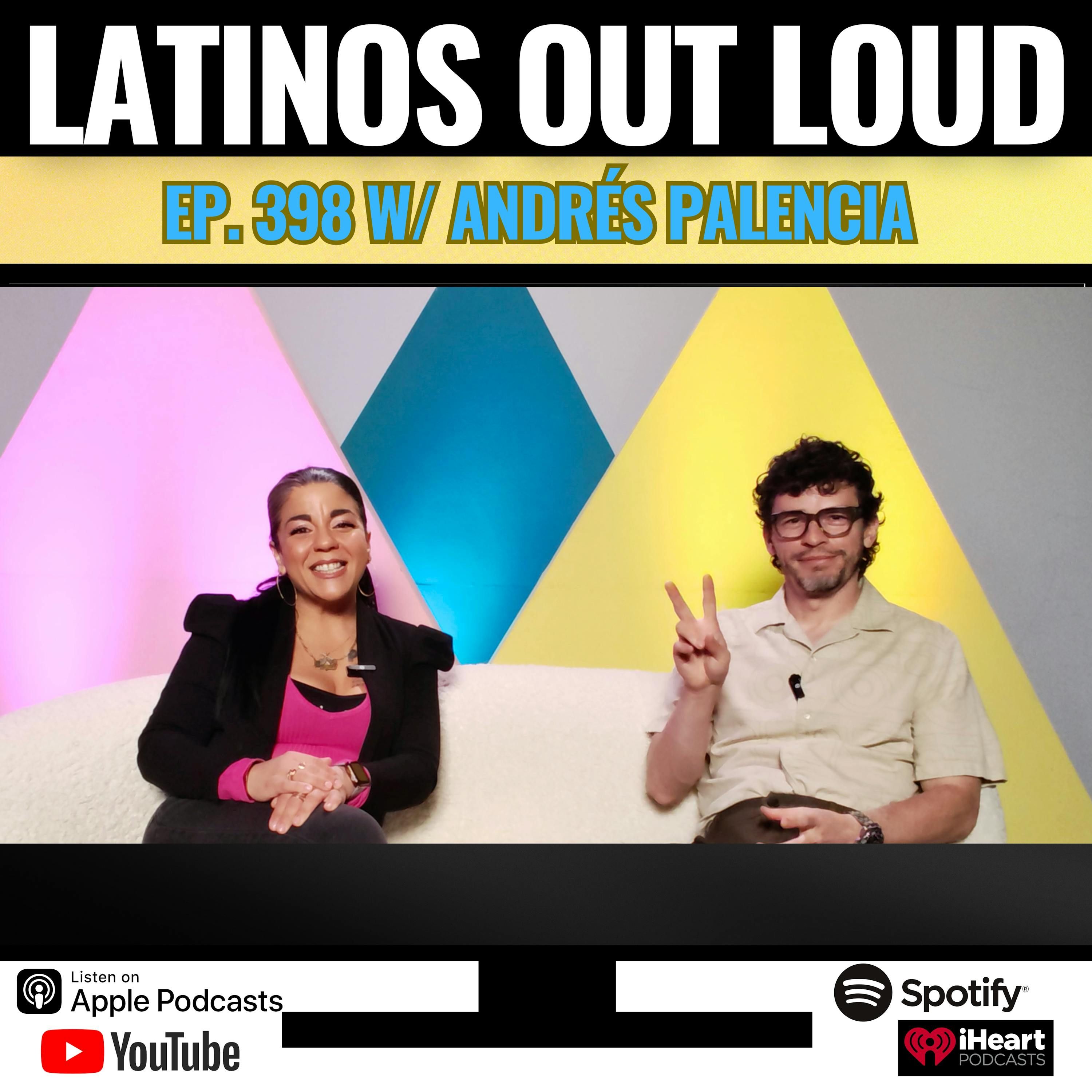 Andrés Palencia in a LatiNation OUT LOUD episode artwork