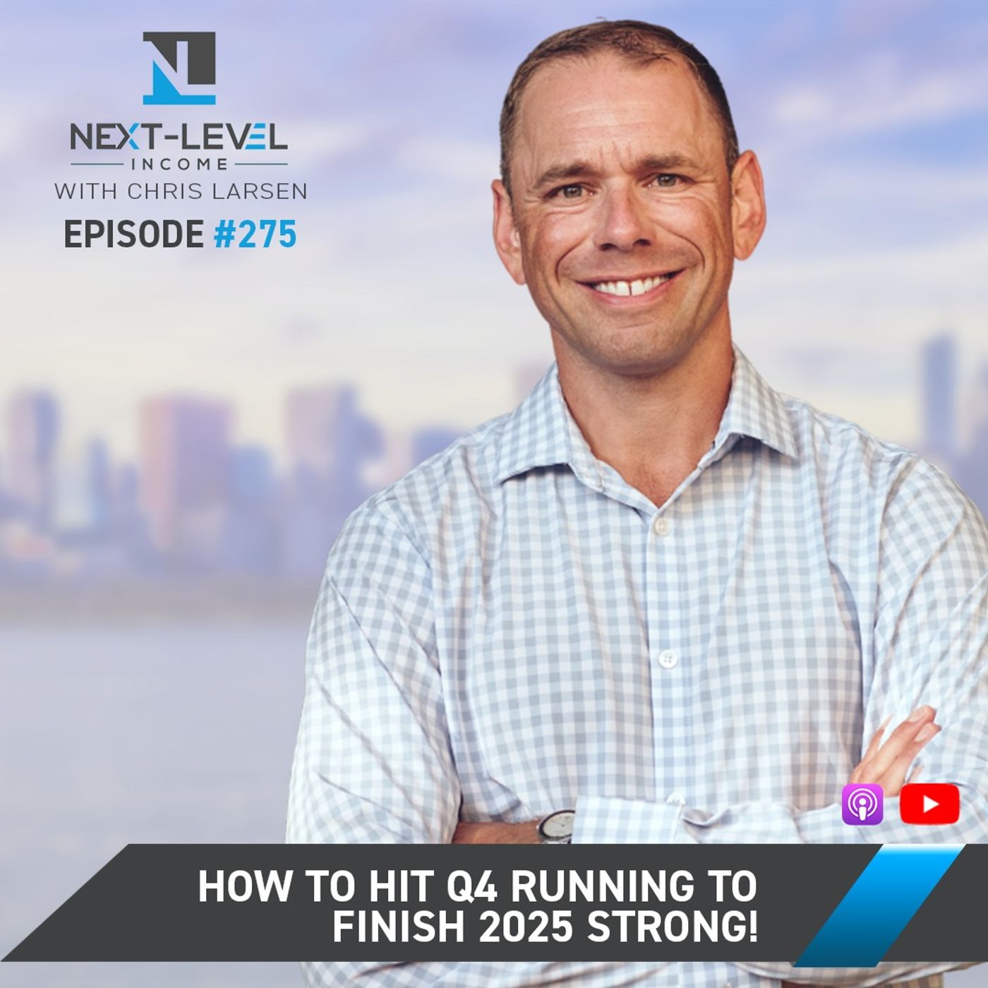 Next Level 275: How to hit Q4 running to finish 2025 STRONG!