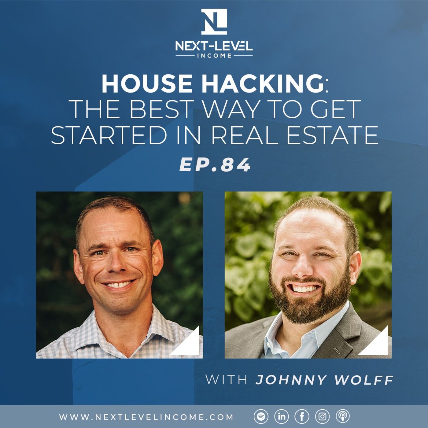 Ep. 84: House Hacking: The Best Way to Get Started in Real Estate