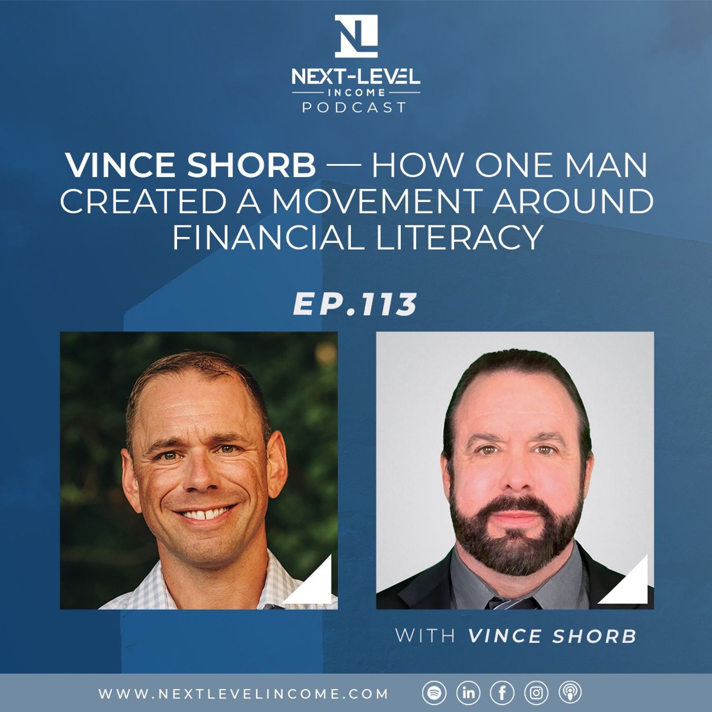 EP. 113 |  How One Man Created a Movement Around Financial Literacy with Vince Shorb