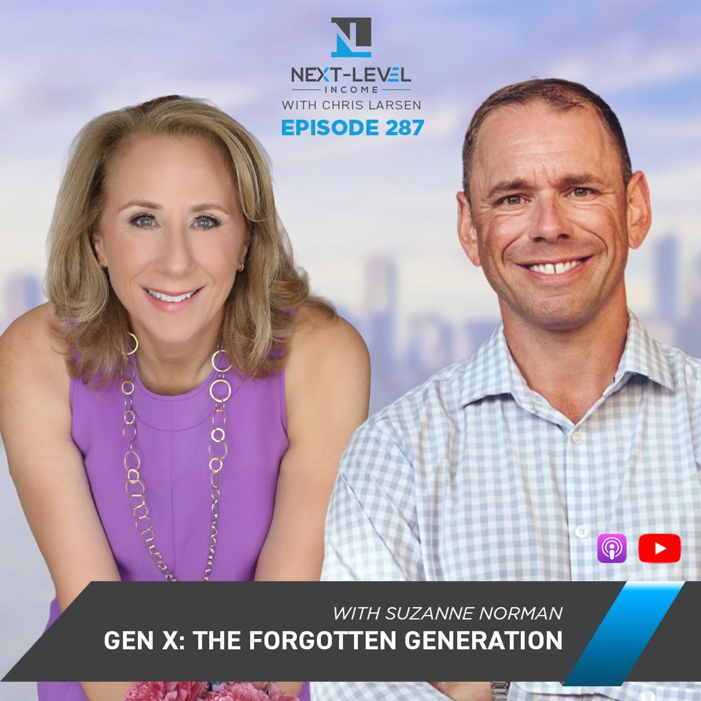 Next Level 287: Gen X: The Forgotten Generation with Suzanne Norman