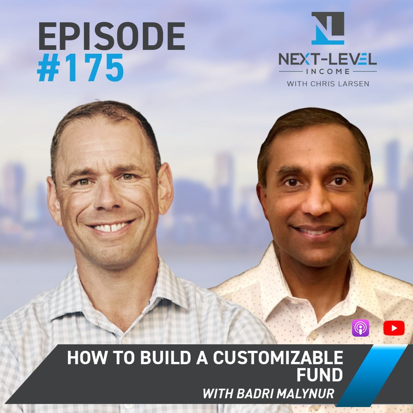 Ep 175: How to Build a Customizable Fund with Badri Malynur