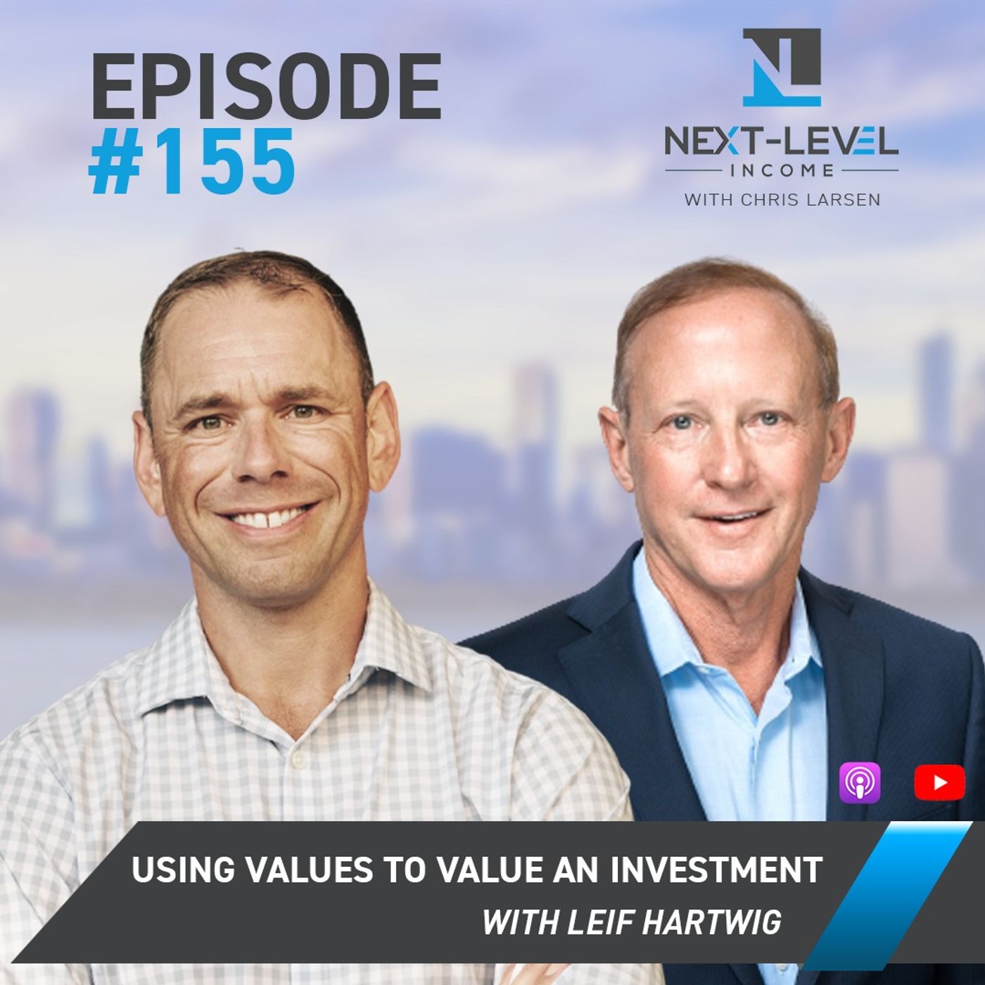 Ep 155: Using Values to Value an Investment with Leif Hartwig