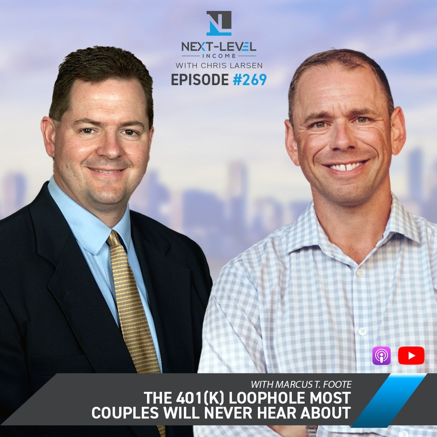 Next Level 269: The 401(k) Loophole Most Couples Will Never Hear About