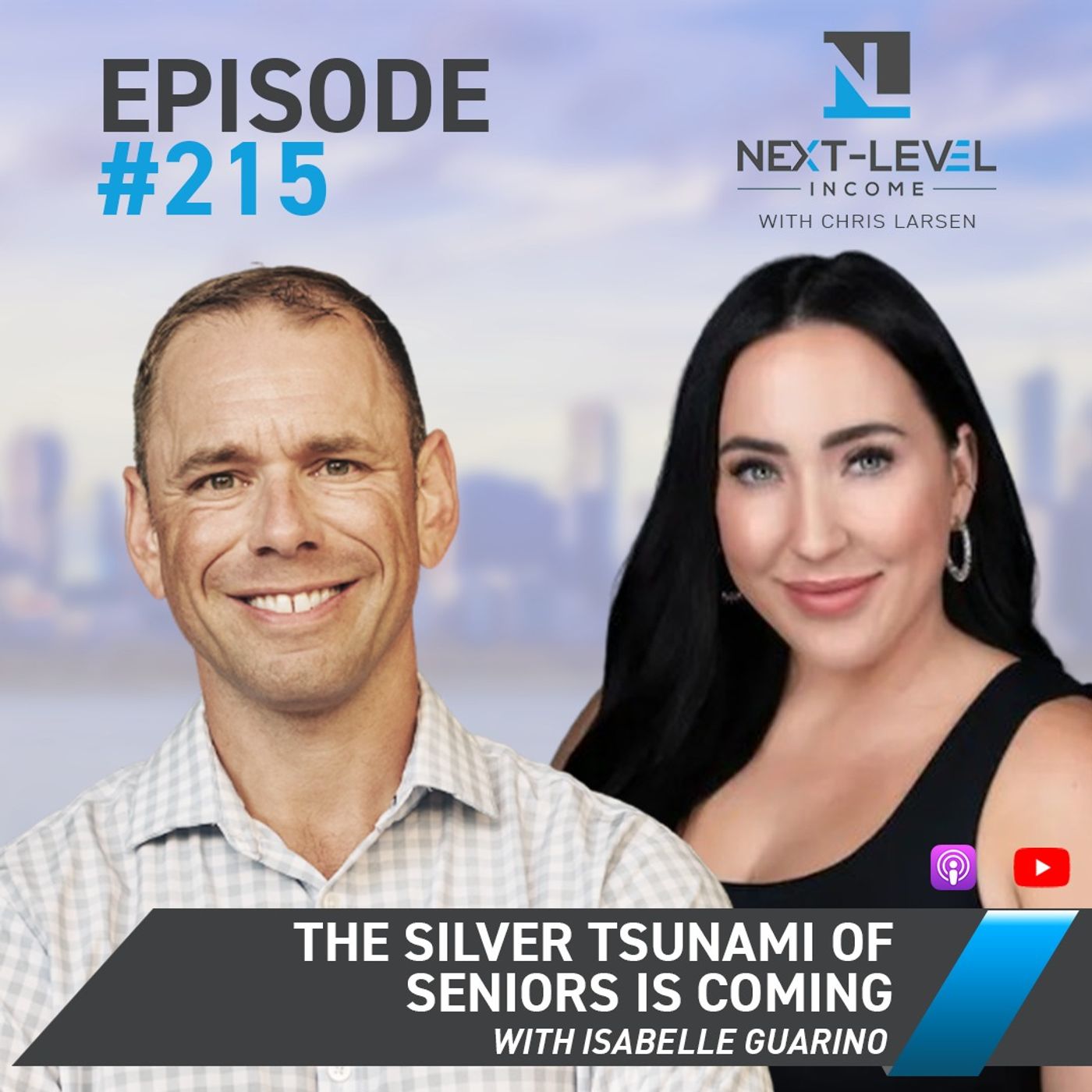 Ep 215: The Silver Tsunami of Seniors is Coming with Isabelle Guarino