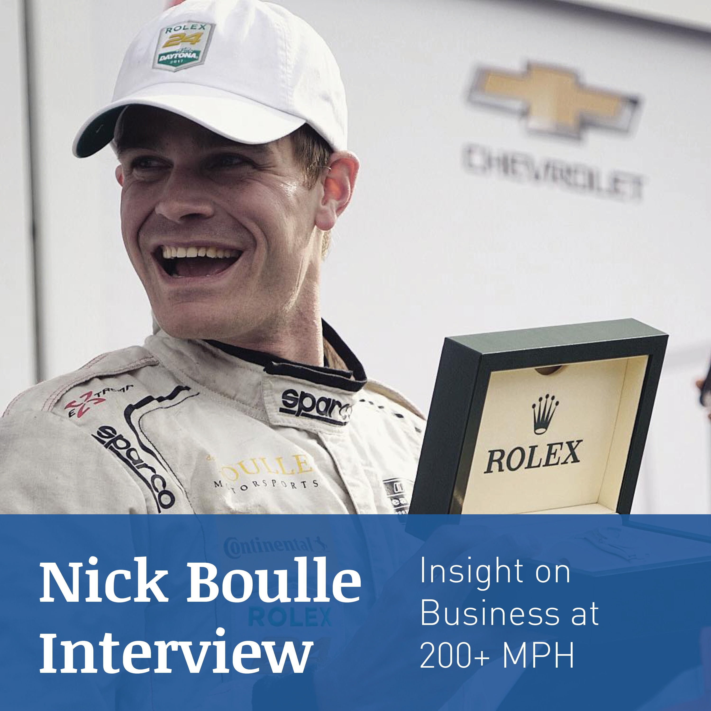 NICK BOULLE INTERVIEW – Insight on Business at 200+ MPH, Forming Beneficial Partnerships, and Building Successful Family Businesses