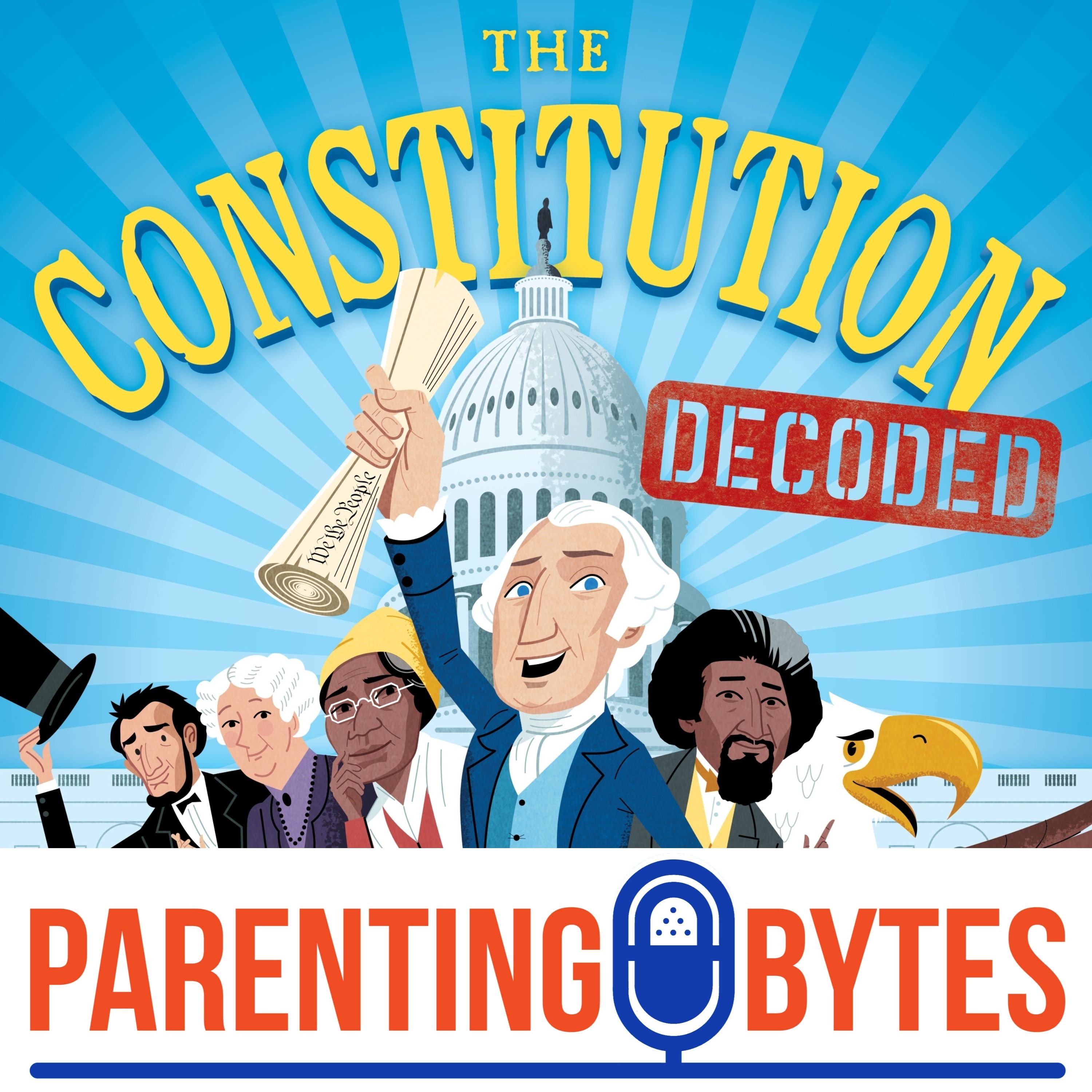 Understanding the Constitution - Episode 241