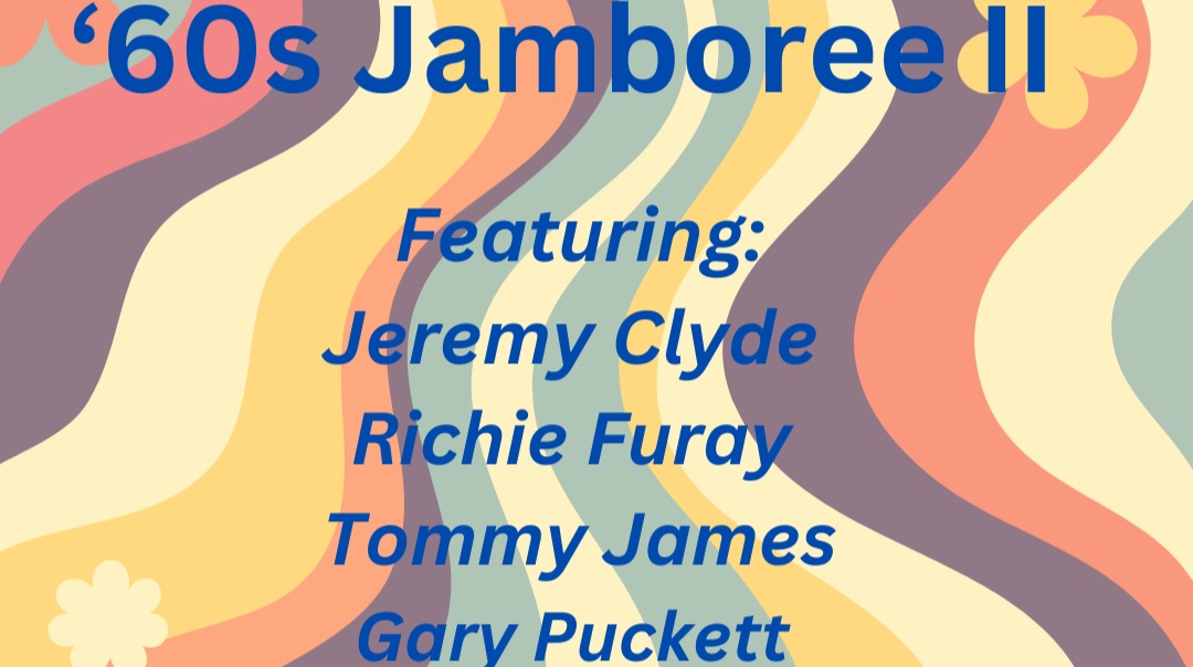 SPECIAL EPISODE: '60s Jamboree II - Featuring Tommy James, Gary Puckett, Richie Furay, Jeremy Clyde And Noel Paul Stookey!