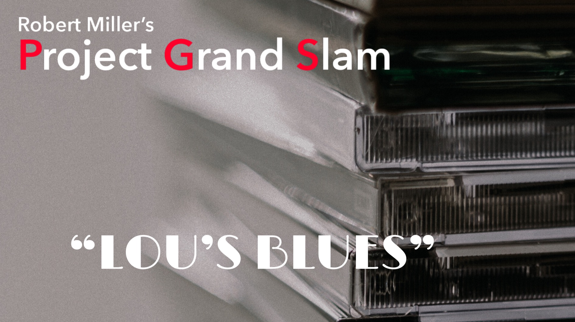 WORLD PREMIERE! - "Lou's Blues". Robert's New Single. "Fantastic!" (Mark Egan - Pat Metheny Group/Elements). "Digging It!" (Peter Erskine - Weather Report)!