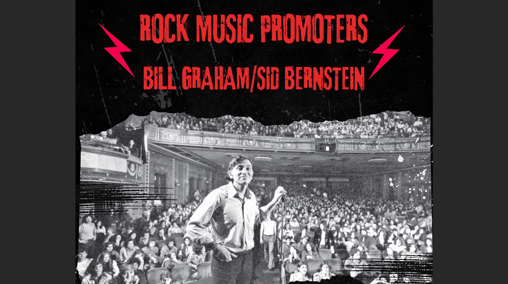 Bill Graham and Sid Bernstein - Two Of The Greatest Rock Music Promoters Of The 1960s. Graham: Fillmore East & West. Bernstein: The Beatles At Shea Stadium!