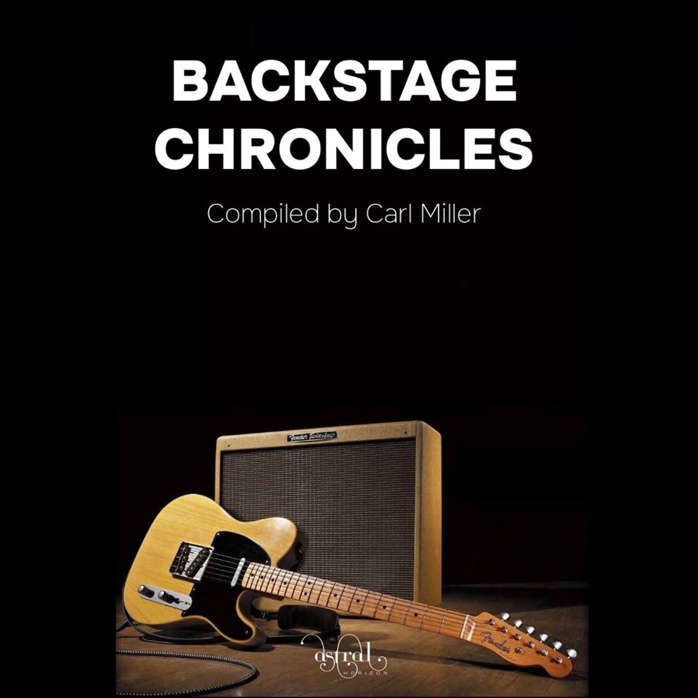 Carl Miller - Author Of "Backstage Chronicles". Tour Manager For Cat Stevens, Ginger Baker, Uriah Heep, Iron Maiden And Kirov Ballet!