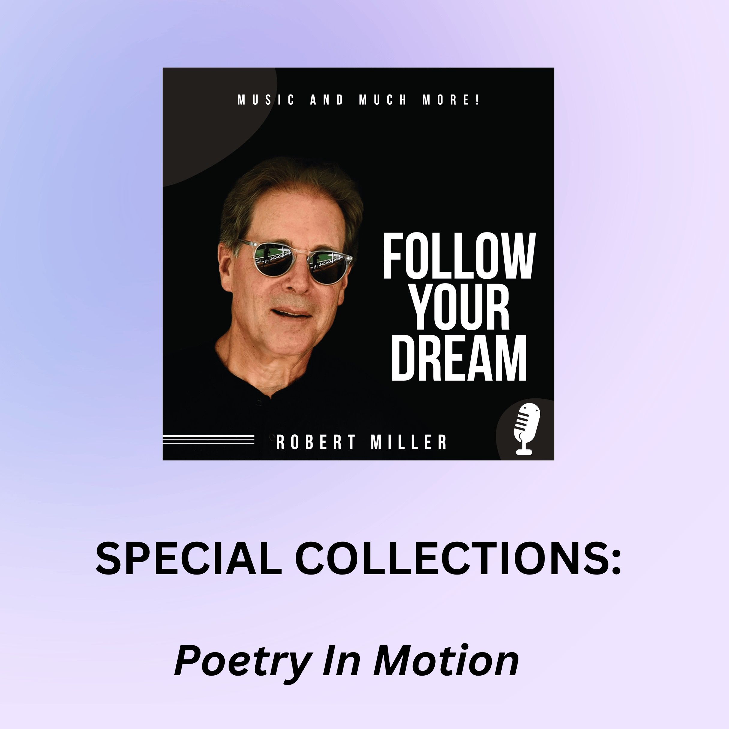 Follow Your Dream - Music And Much More!