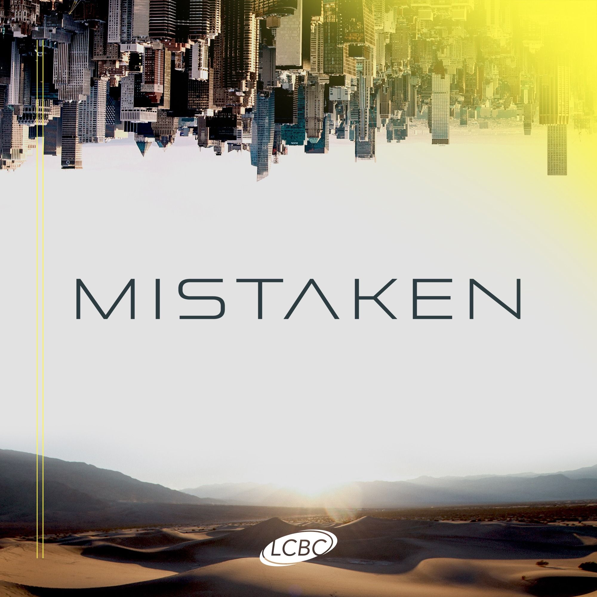 Citizens of Heaven - Mistaken
