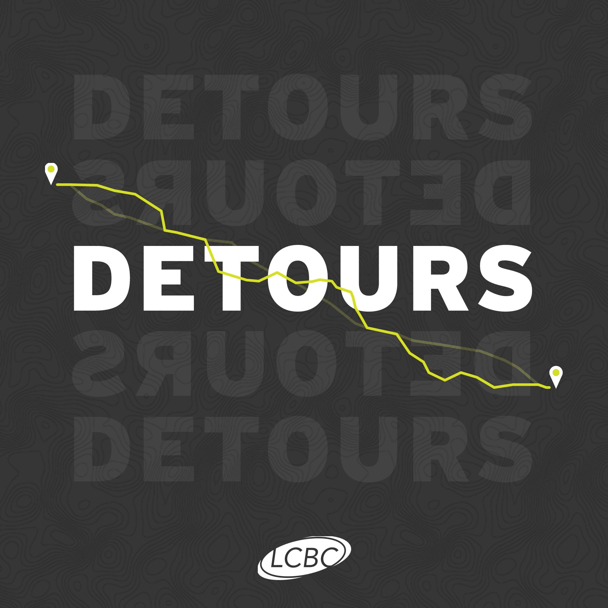 LCBC Weekend Messages