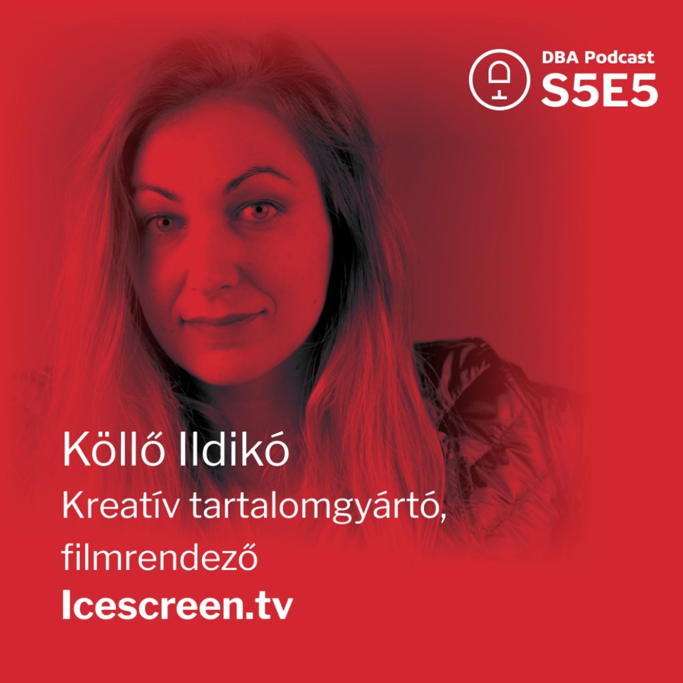 S5E5 | Köllő Ildikó: A mennyiség fontosabb, mint a nagy kreatív ötletek