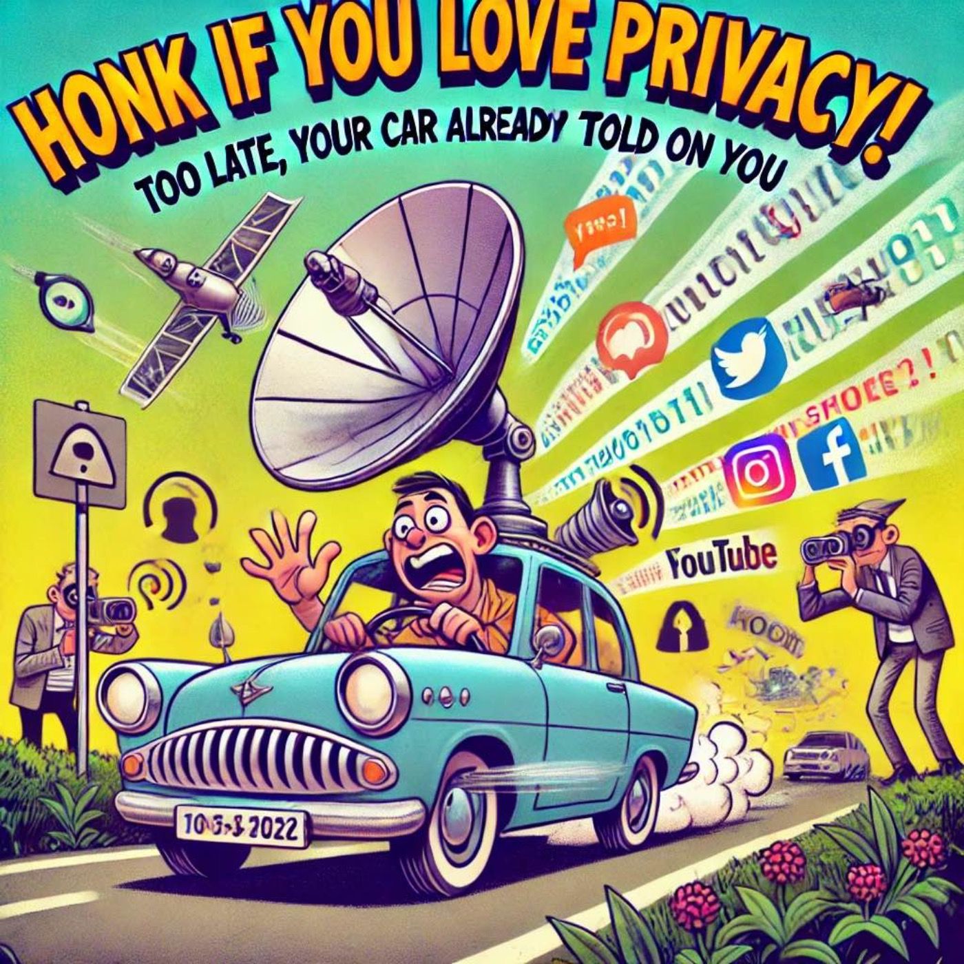 Honk If You Love Privacy! (Too Late, Your Car Already Told On You)