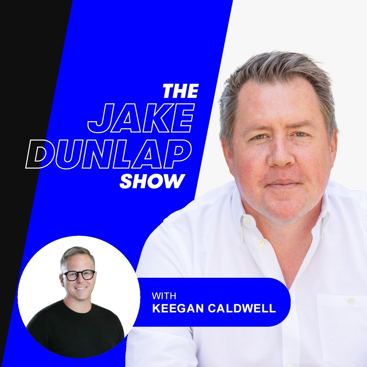 The Jake Dunlap Show