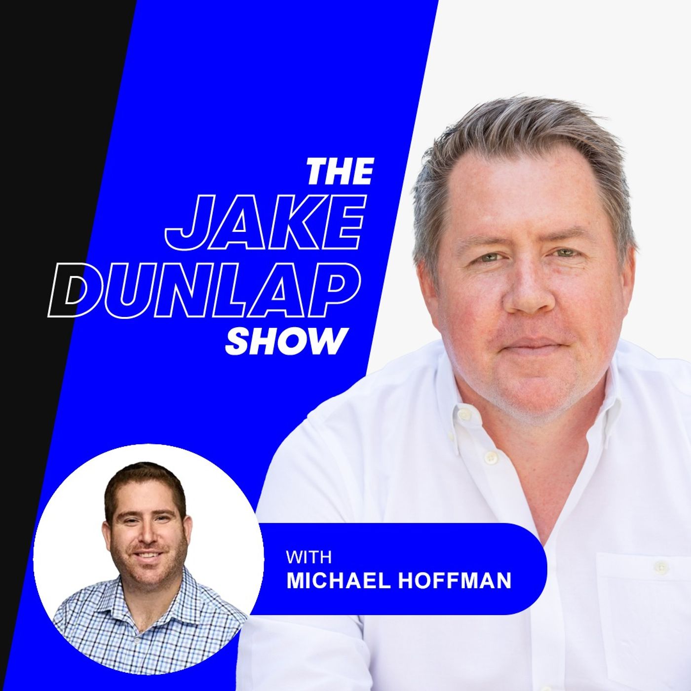 The Jake Dunlap Show