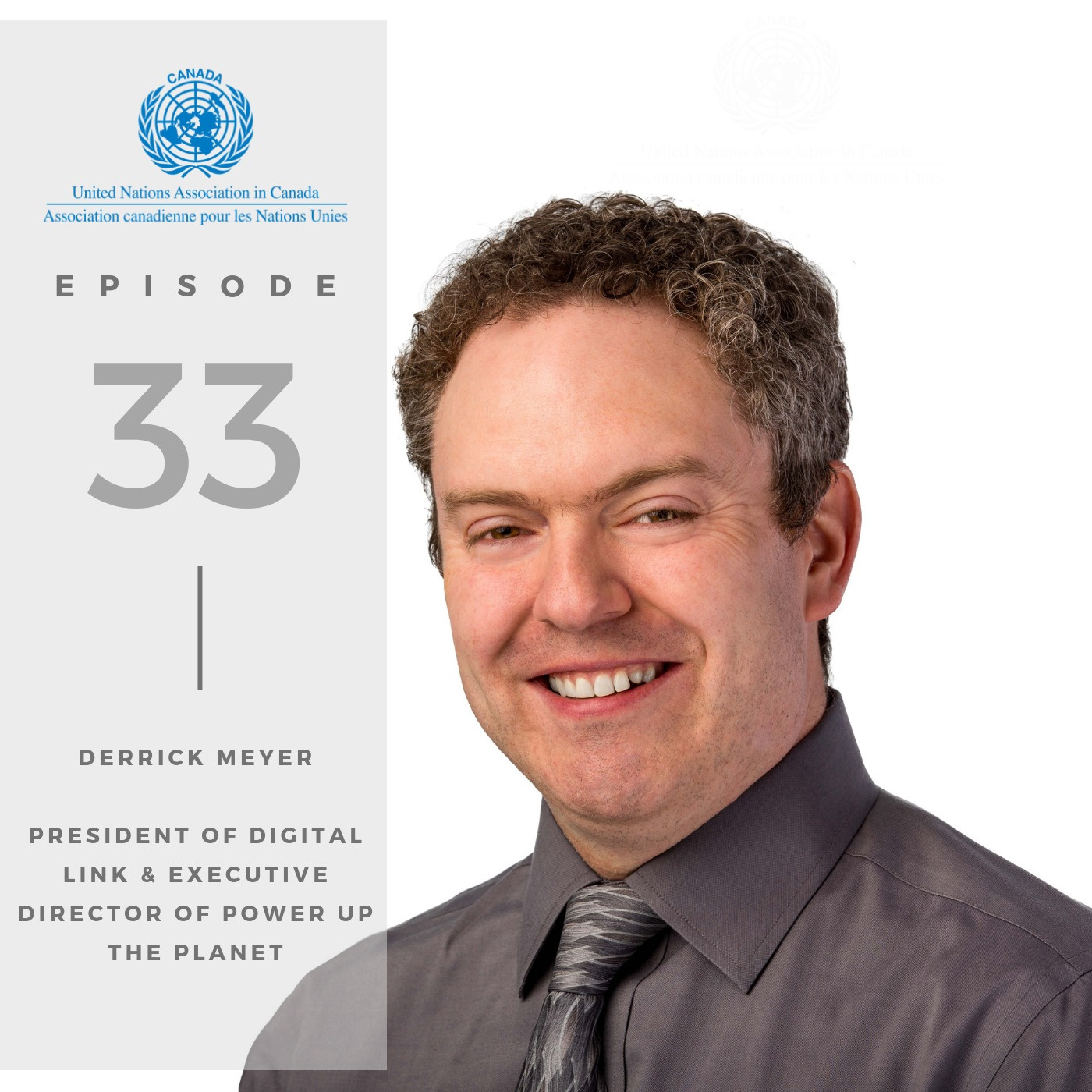 Episode 33: Derrick Meyer, Digital Link and Power Up The Planet