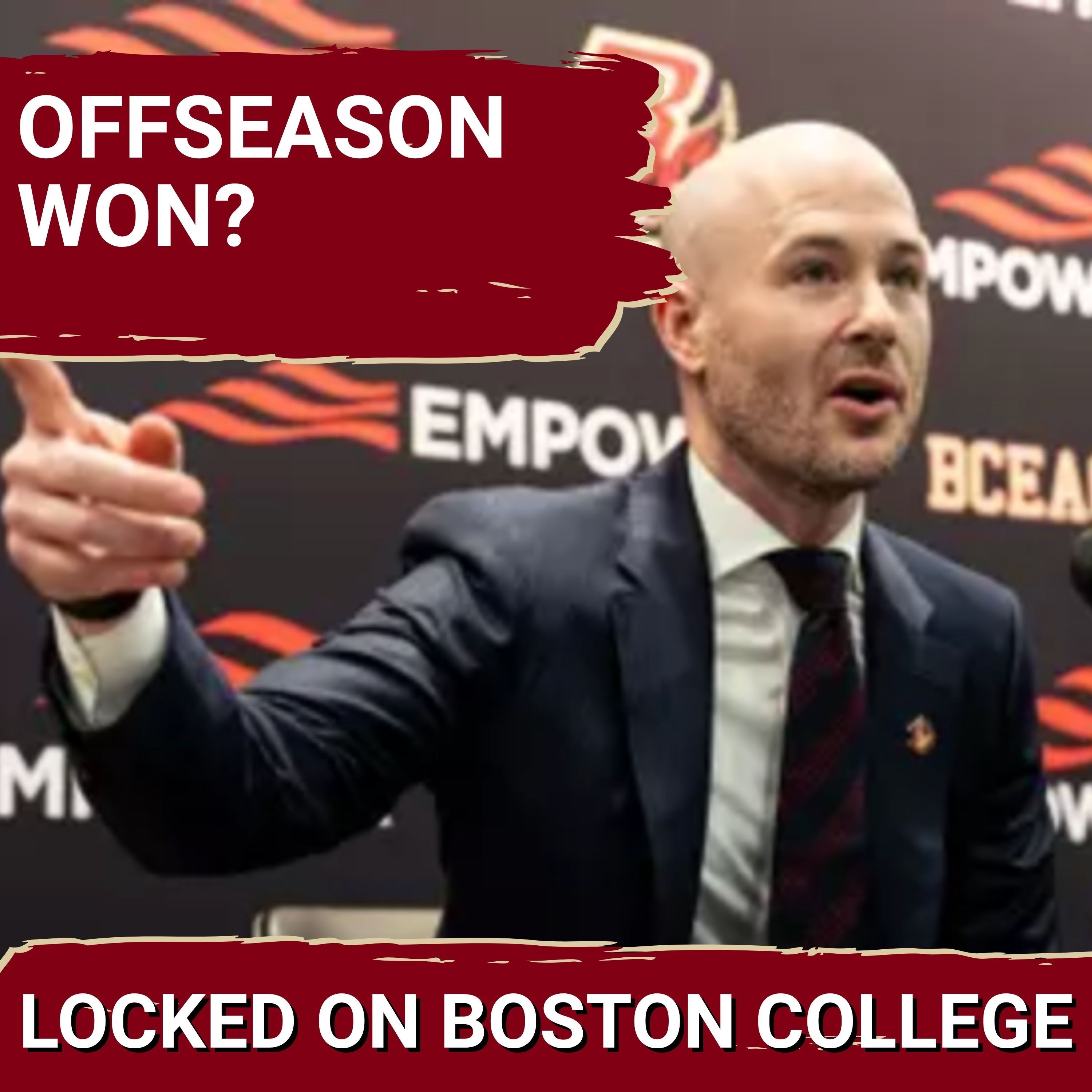 NEW ERA: Boston College and Luke Murray REBUILD With Money Williams, International RECRUITING