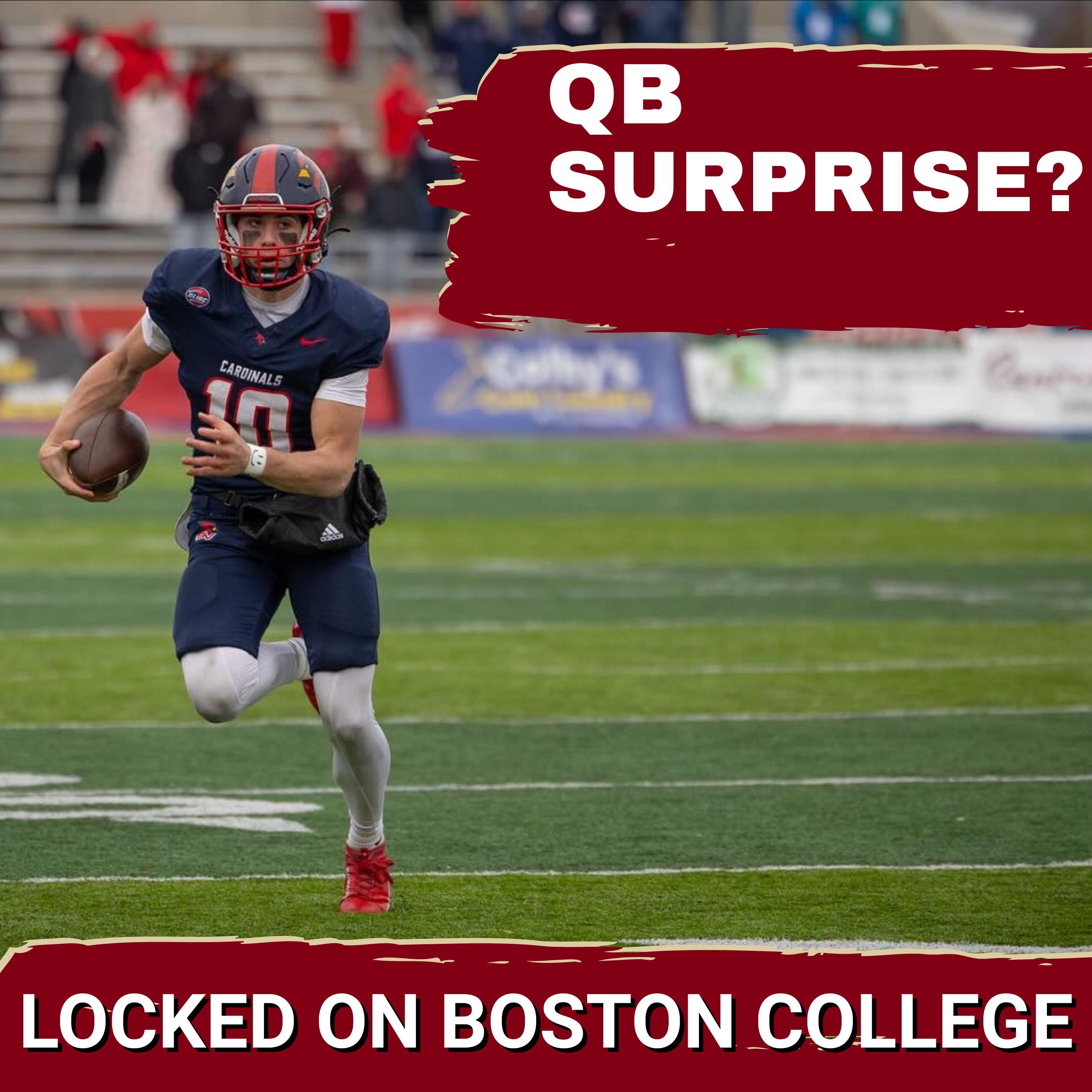 SHIFT: How Boston College's QB Depth Chart Could SHOCK Fans With Mason McKenzie & Grayson Wilson