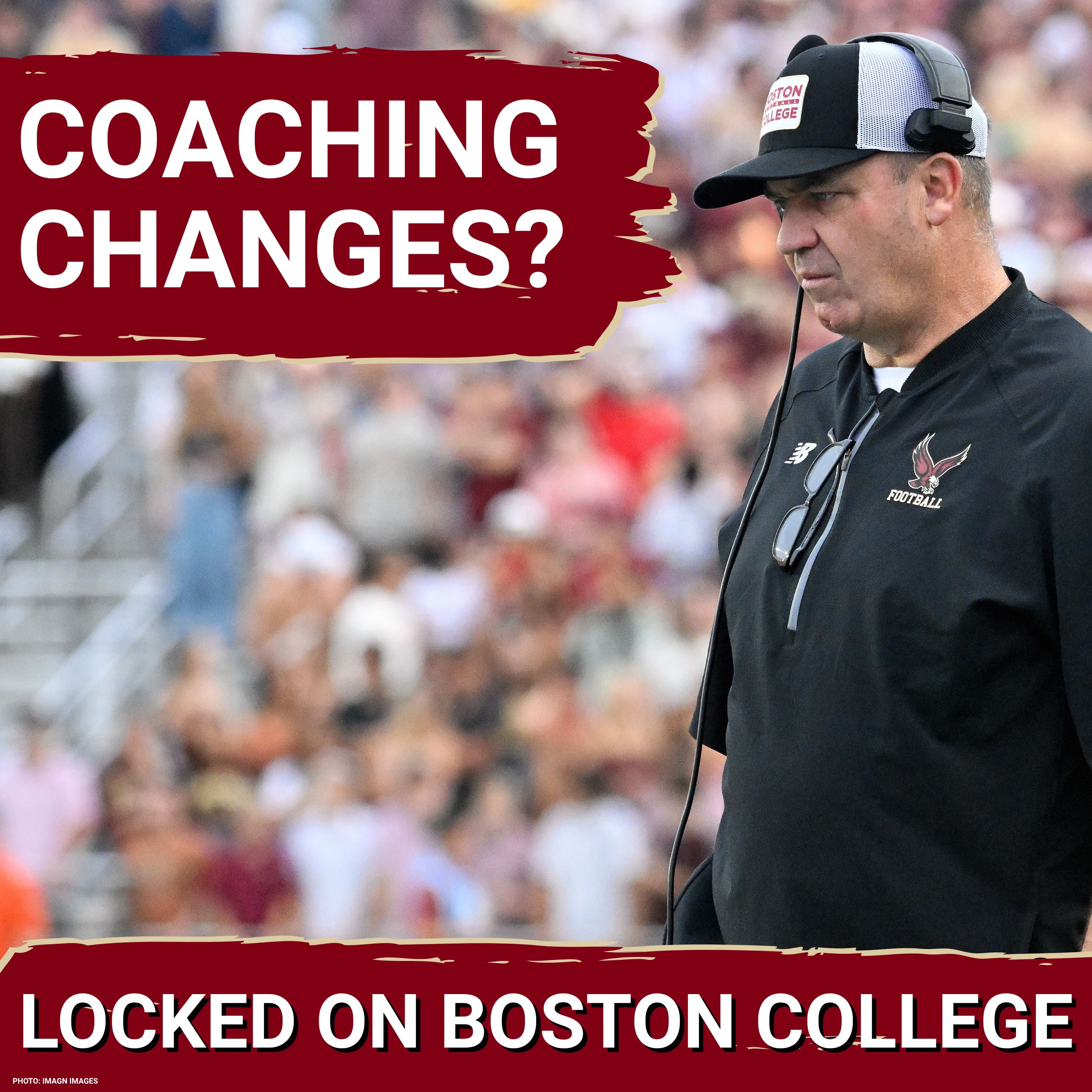 HIGH STAKES: Boston College Football TRANSFORMS Staff—Can Ted Roof FIX Defensive Struggles? episode artwork