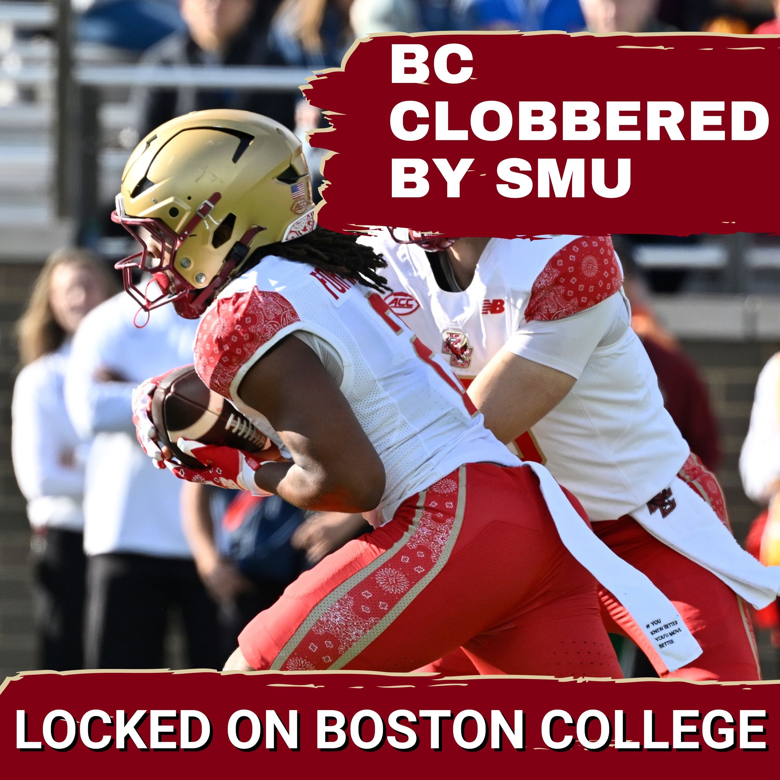 INSTANT REACTIONS: Boston College DEFENSE COLLAPSES Against SMU, Bill O'Brien Faces TOUGH Questions