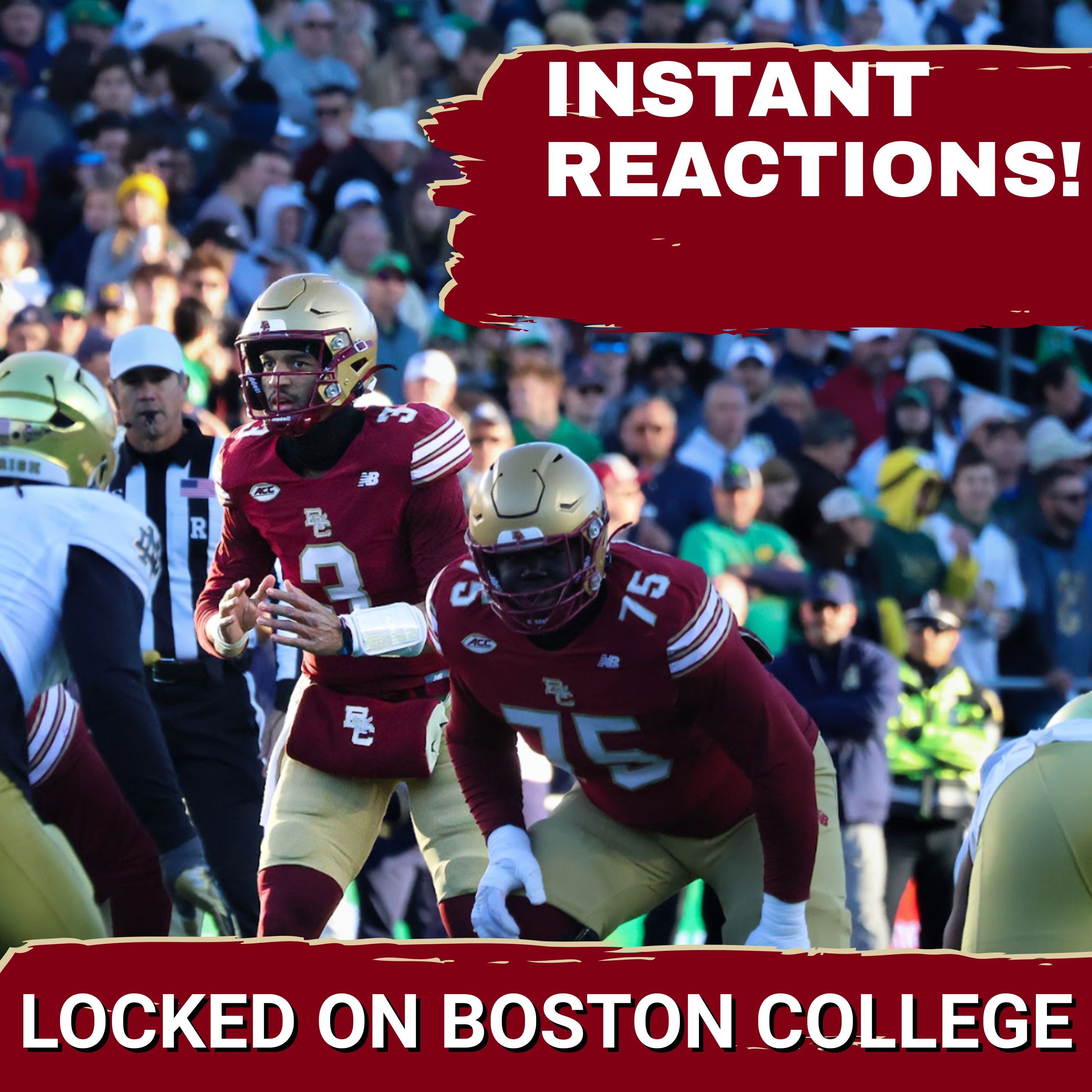 INSTANT REACTION: Boston College Hangs With Notre Dame, But Falls Short