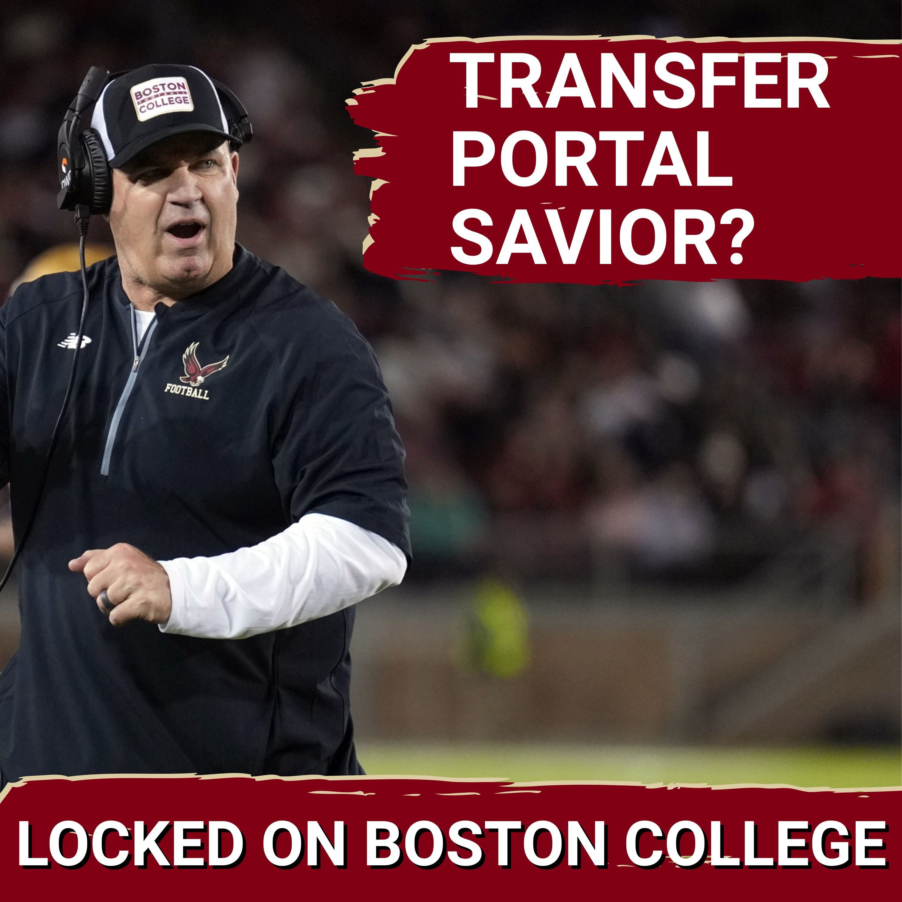 PORTAL POWER: Boston College Can TRANSFORM Roster With Transfer Portal Talent for 2026 Season