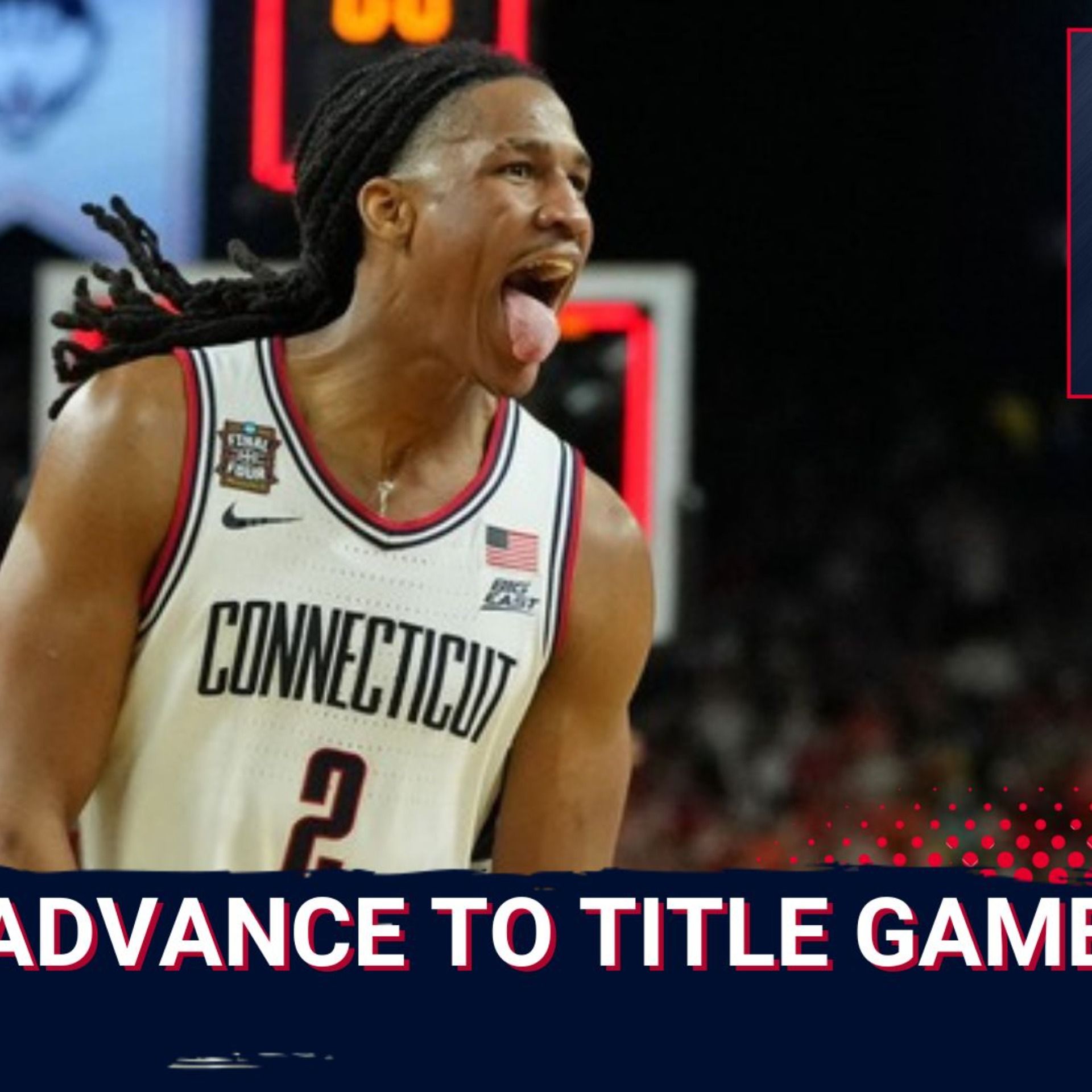 DOMINANT: UConn Advances To Mon Night Title Game As DEFENSE Prevails In Final Four WIN Over Illinois
